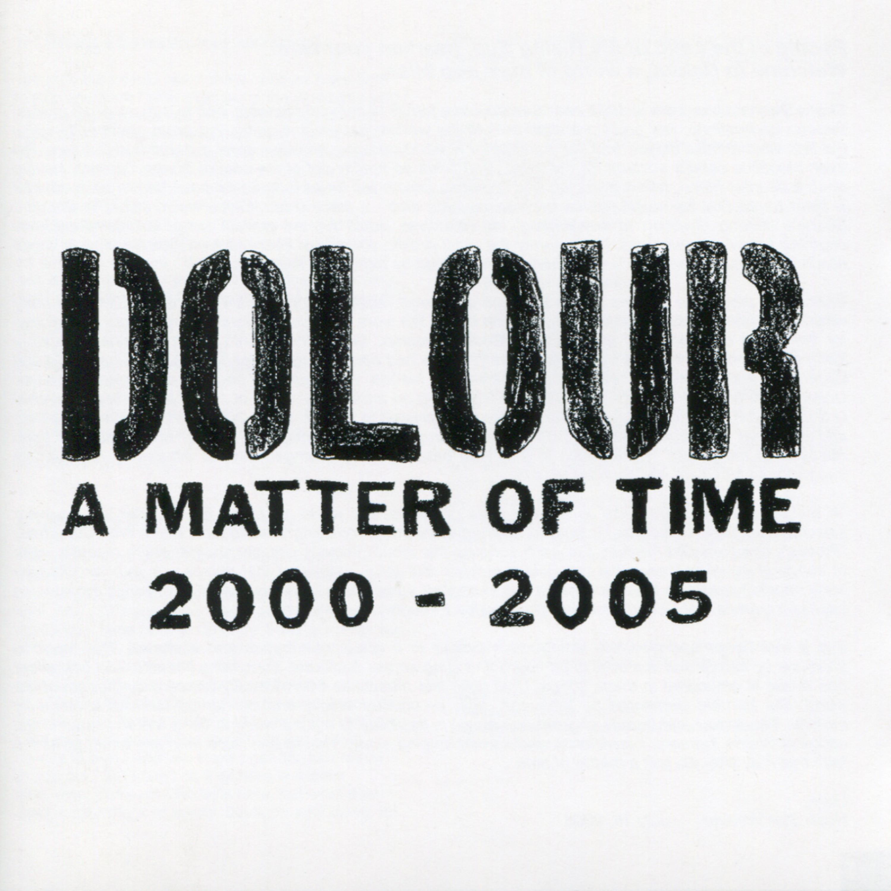 Постер альбома A Matter of Time 2000-2005