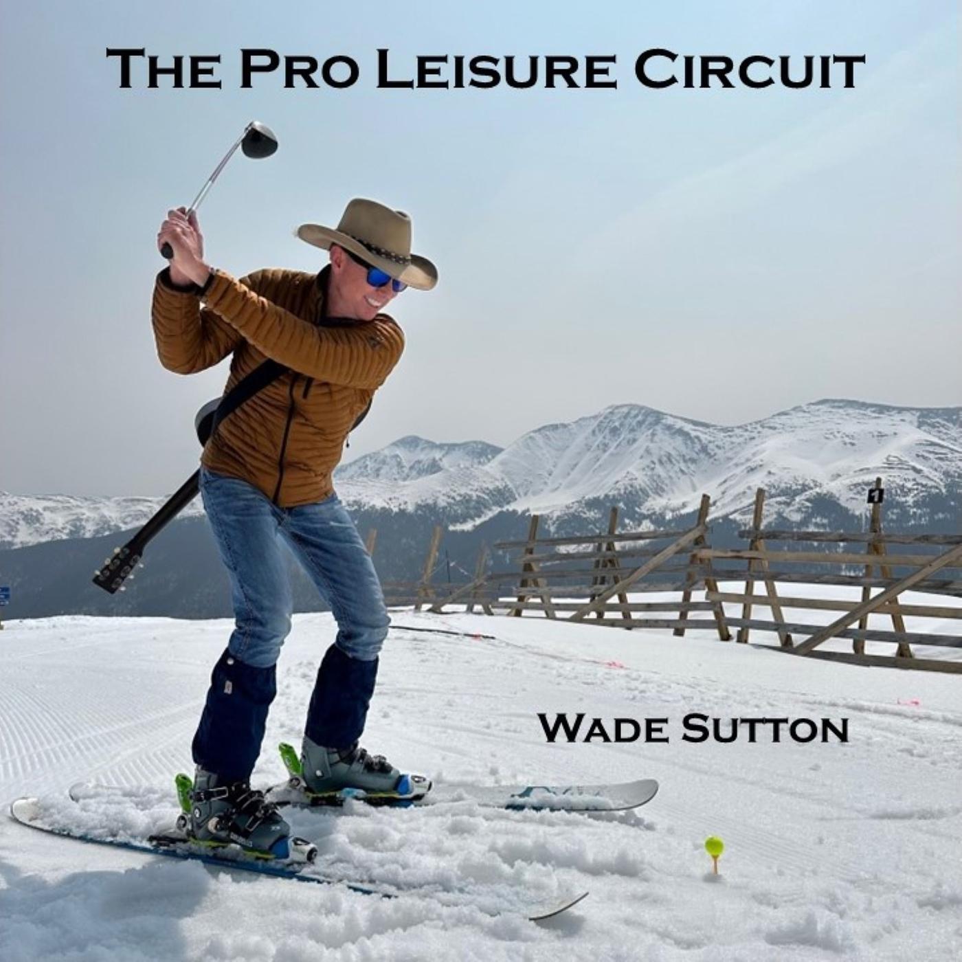 Постер альбома The Pro Leisure Circuit