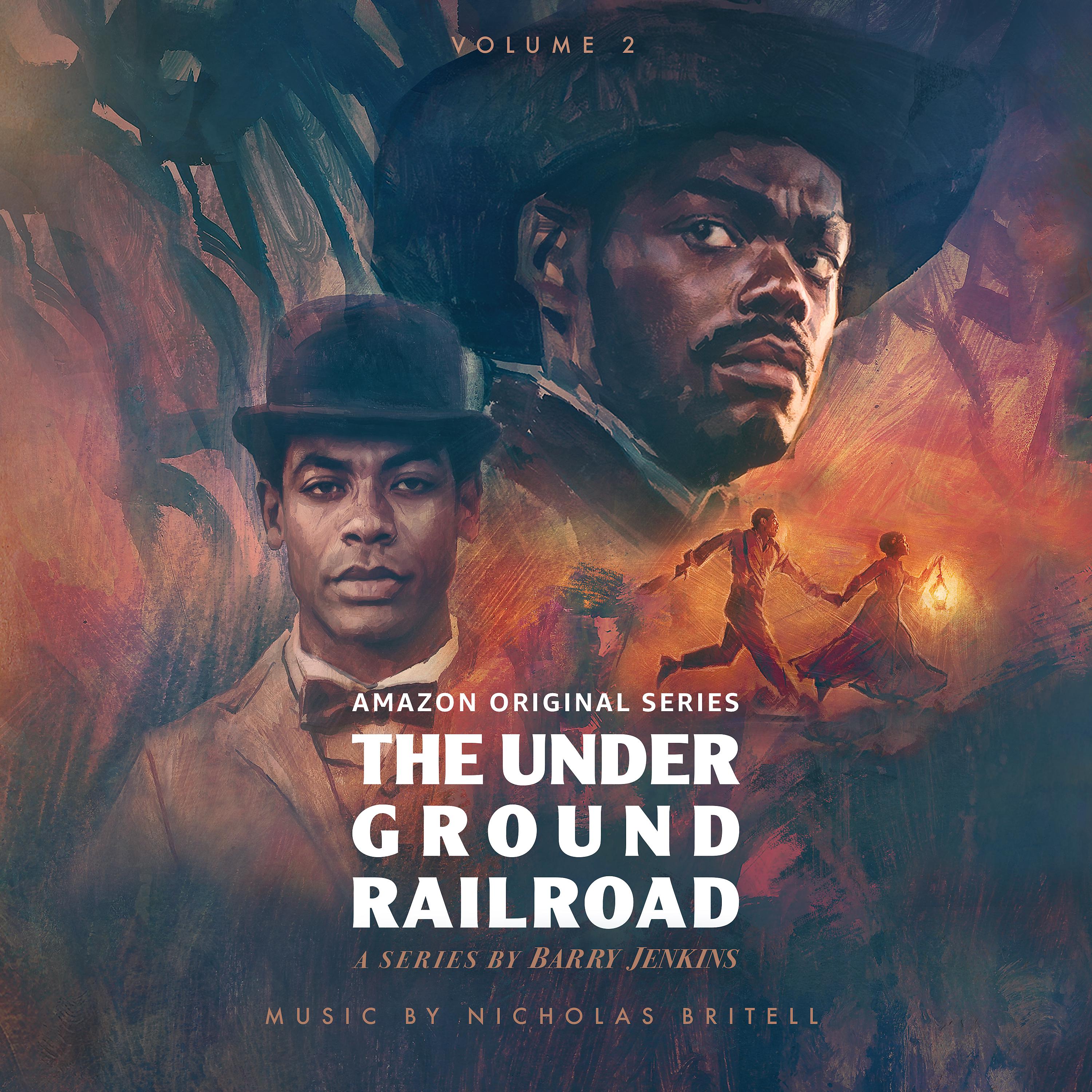 Постер альбома The Underground Railroad: Volume 2 (Amazon Original Series Score)
