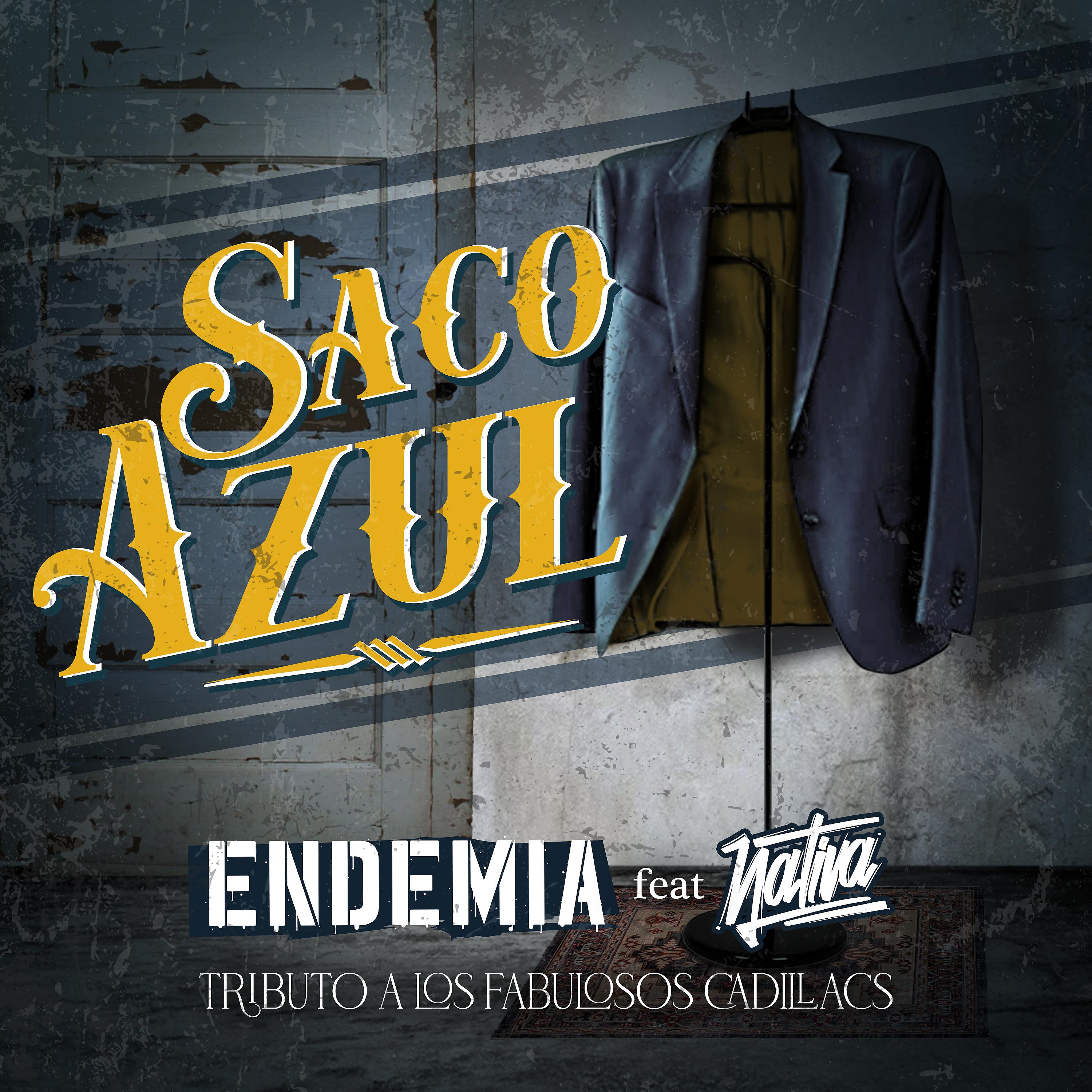 Постер альбома Saco Azul (Los Fabulosos Cadillacs Cover)