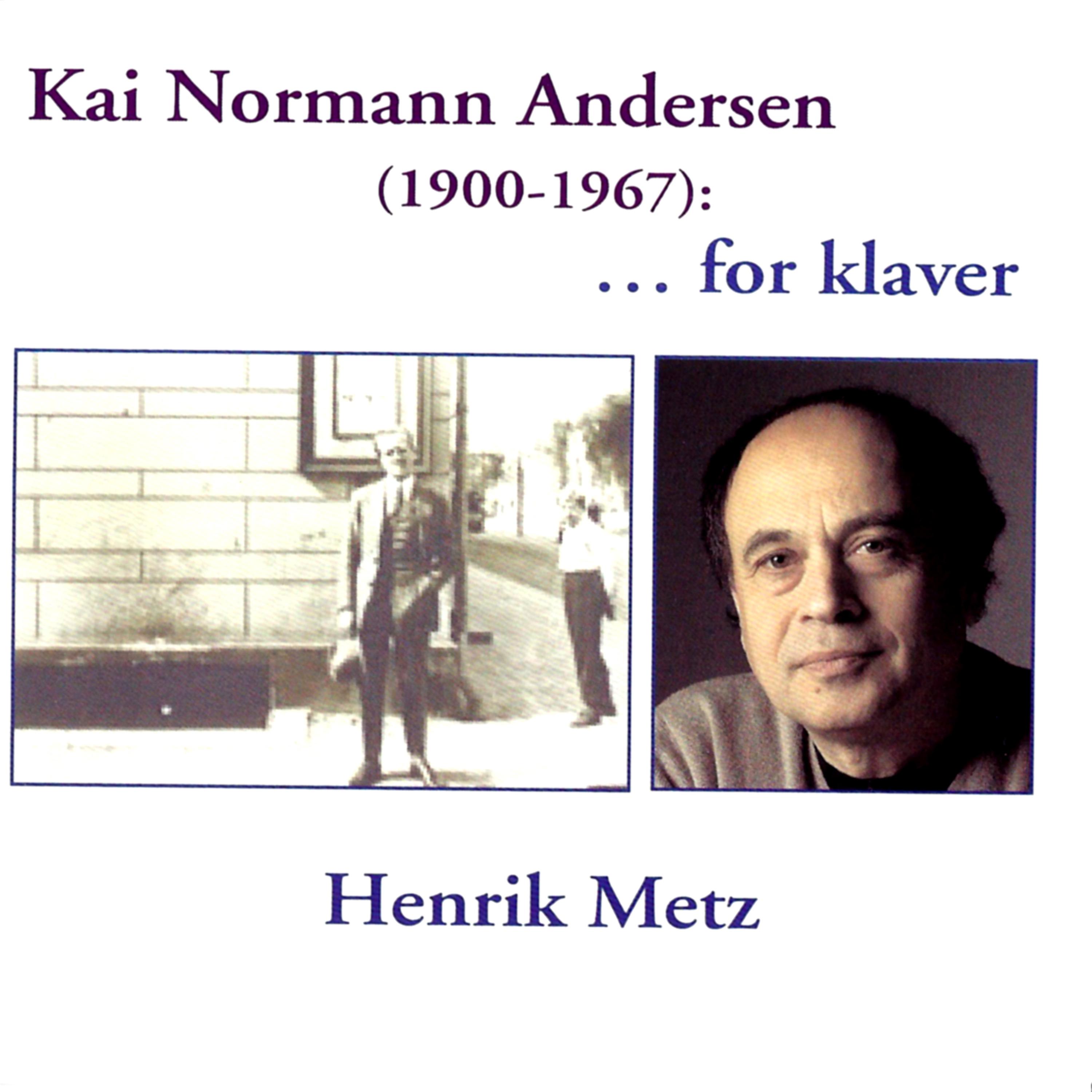 Постер альбома Henrik Metz - Kai Normann Andersen For Klaver