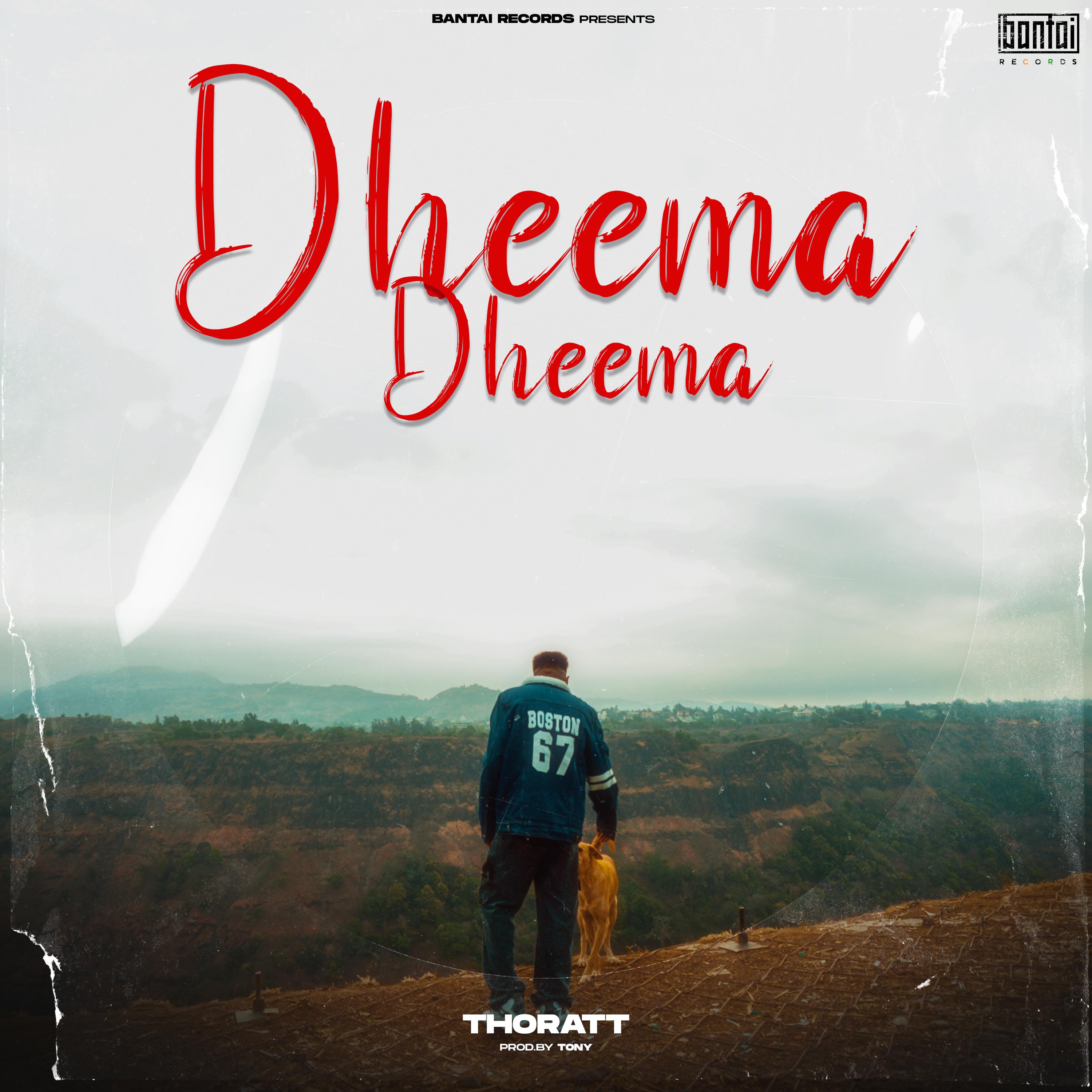 Постер альбома Dheema Dheema