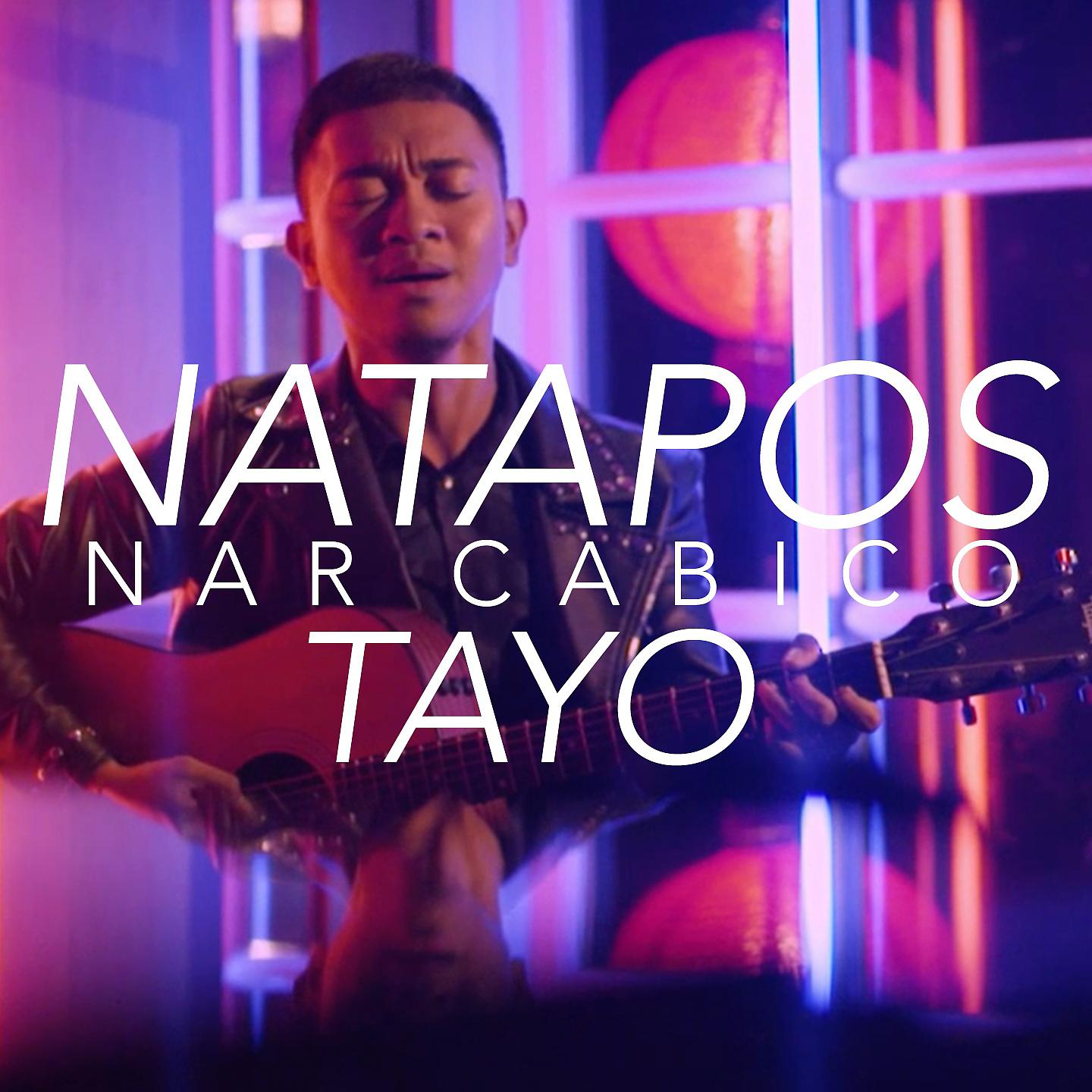 Постер альбома Natapos Tayo