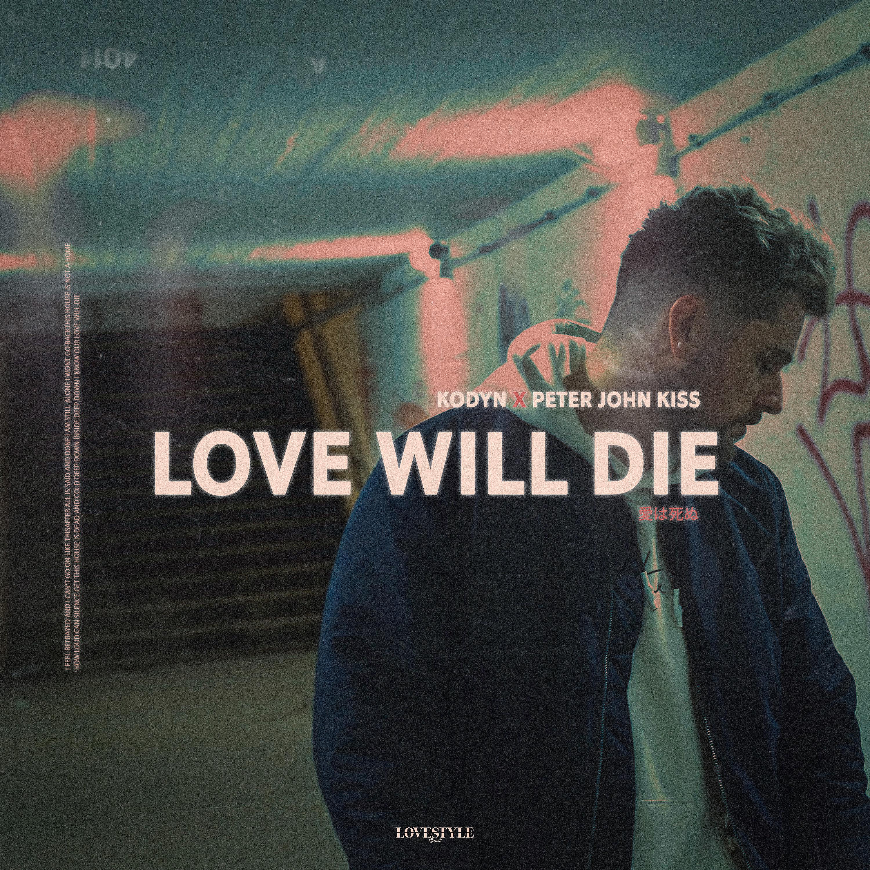 Постер альбома Love Will Die