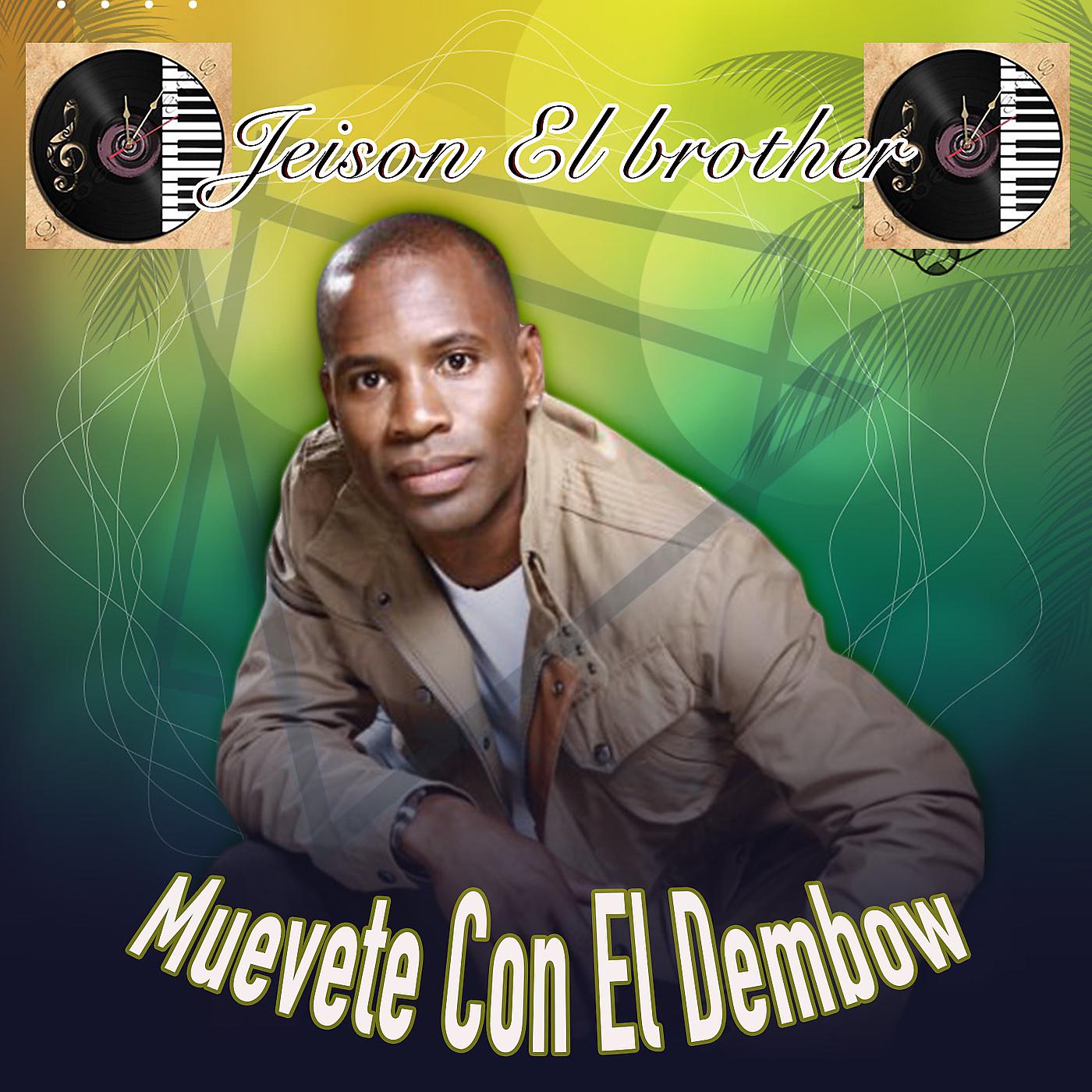 Постер альбома Muévete Con El Dembow
