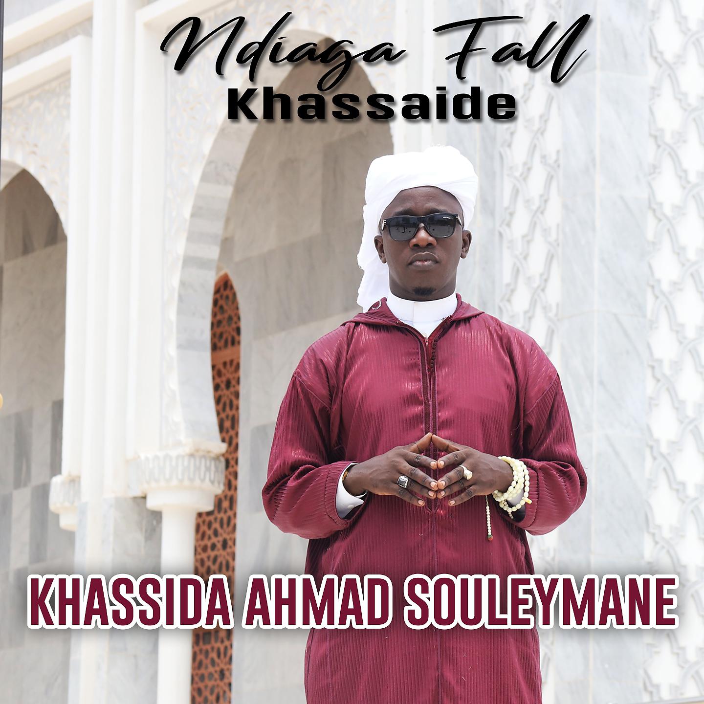 Постер альбома Khassida Ahmad Souleymane