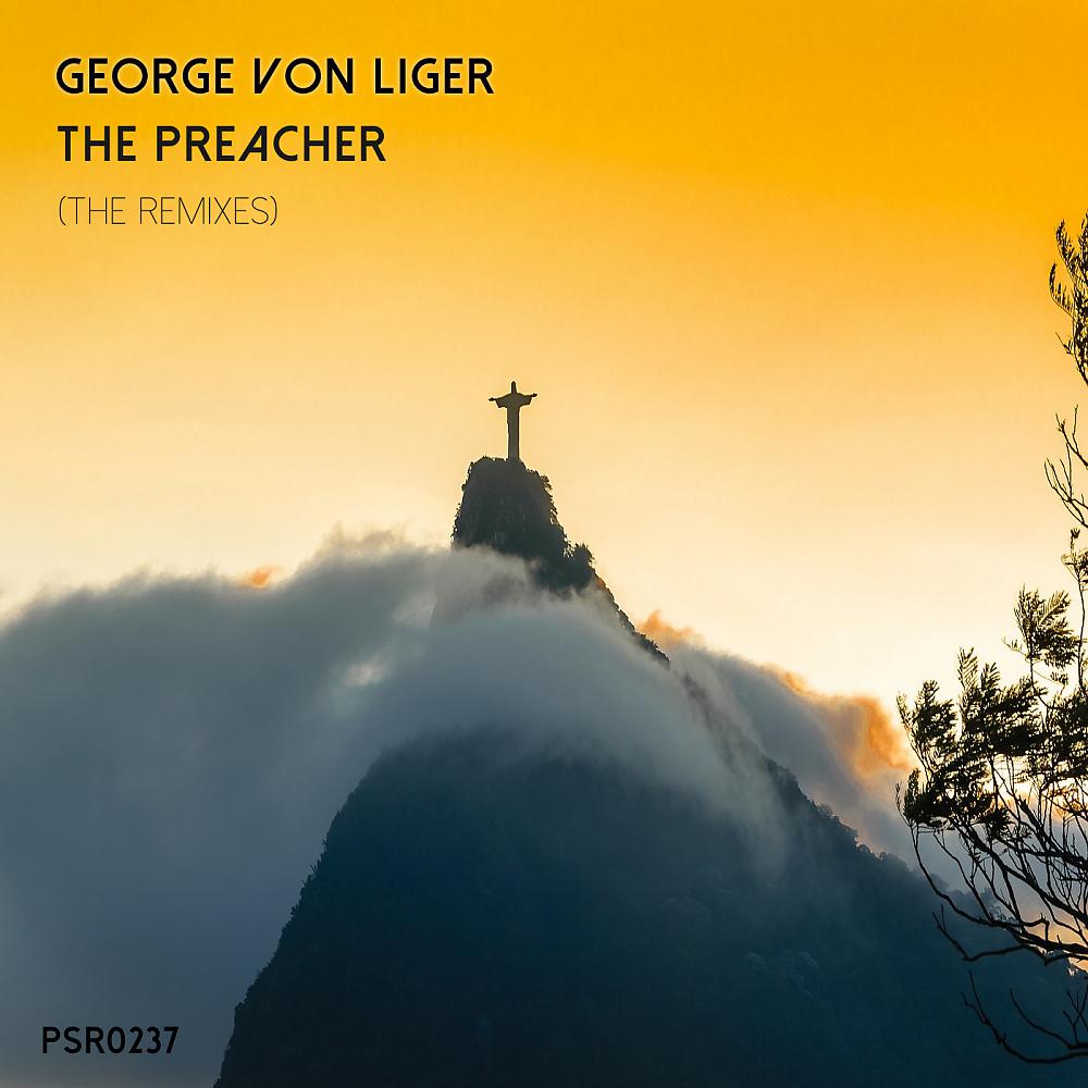 Постер альбома The Preacher (The Remixes)