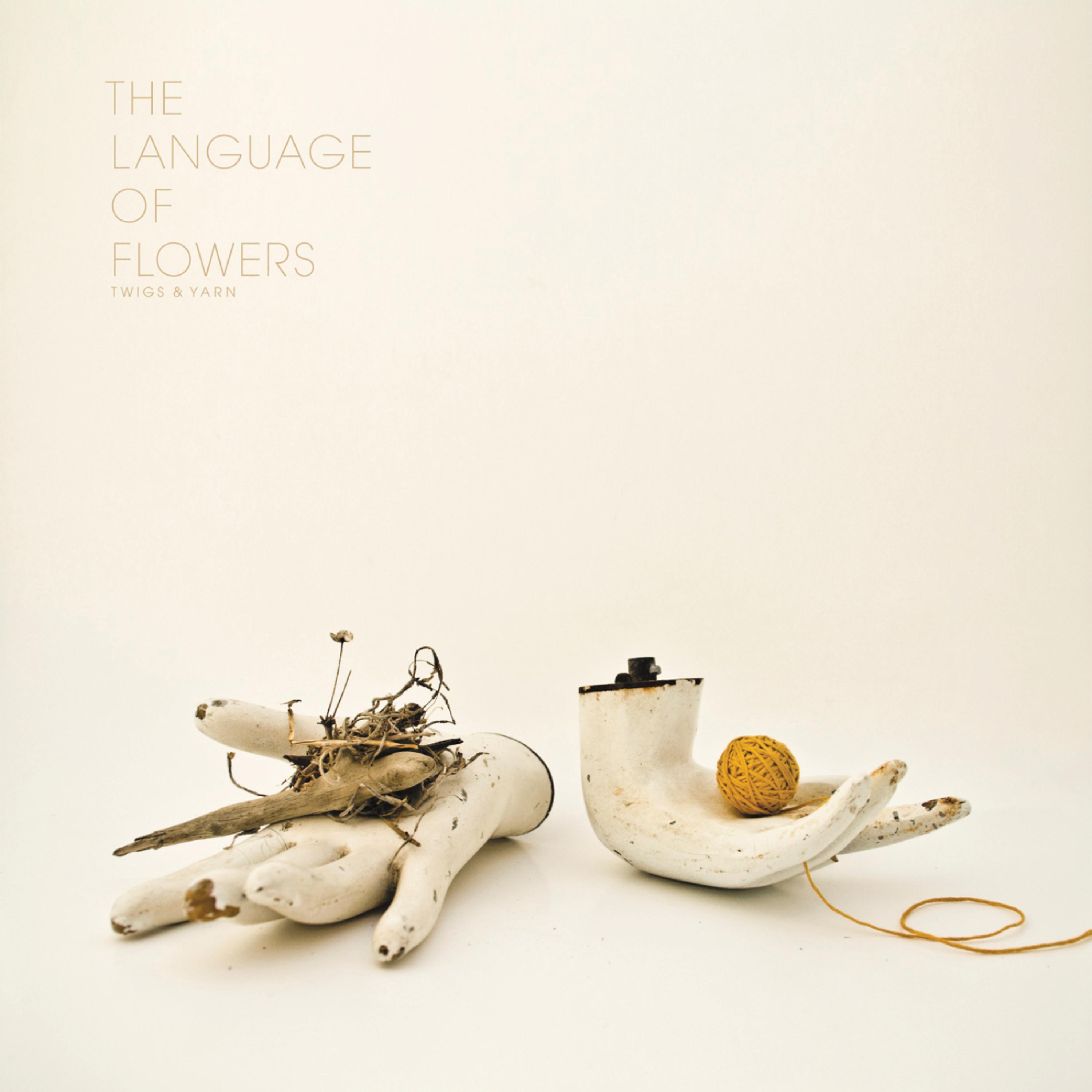 Постер альбома The Language Of Flowers