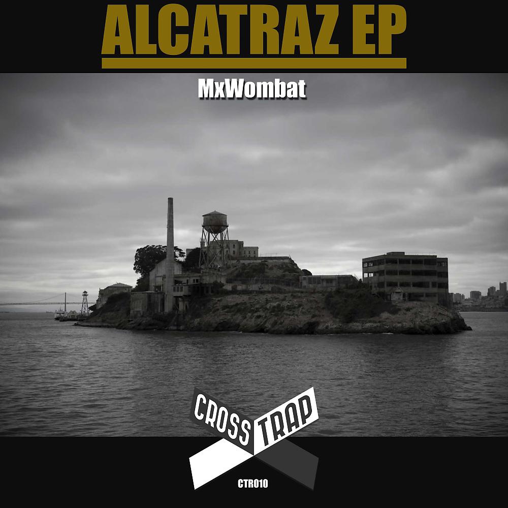 Постер альбома Alcatraz EP