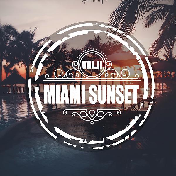 Постер альбома Miami Sunset Vol.2