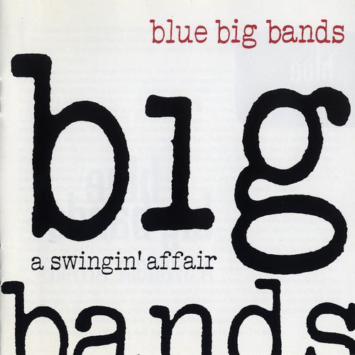 Постер альбома Blue Big Bands