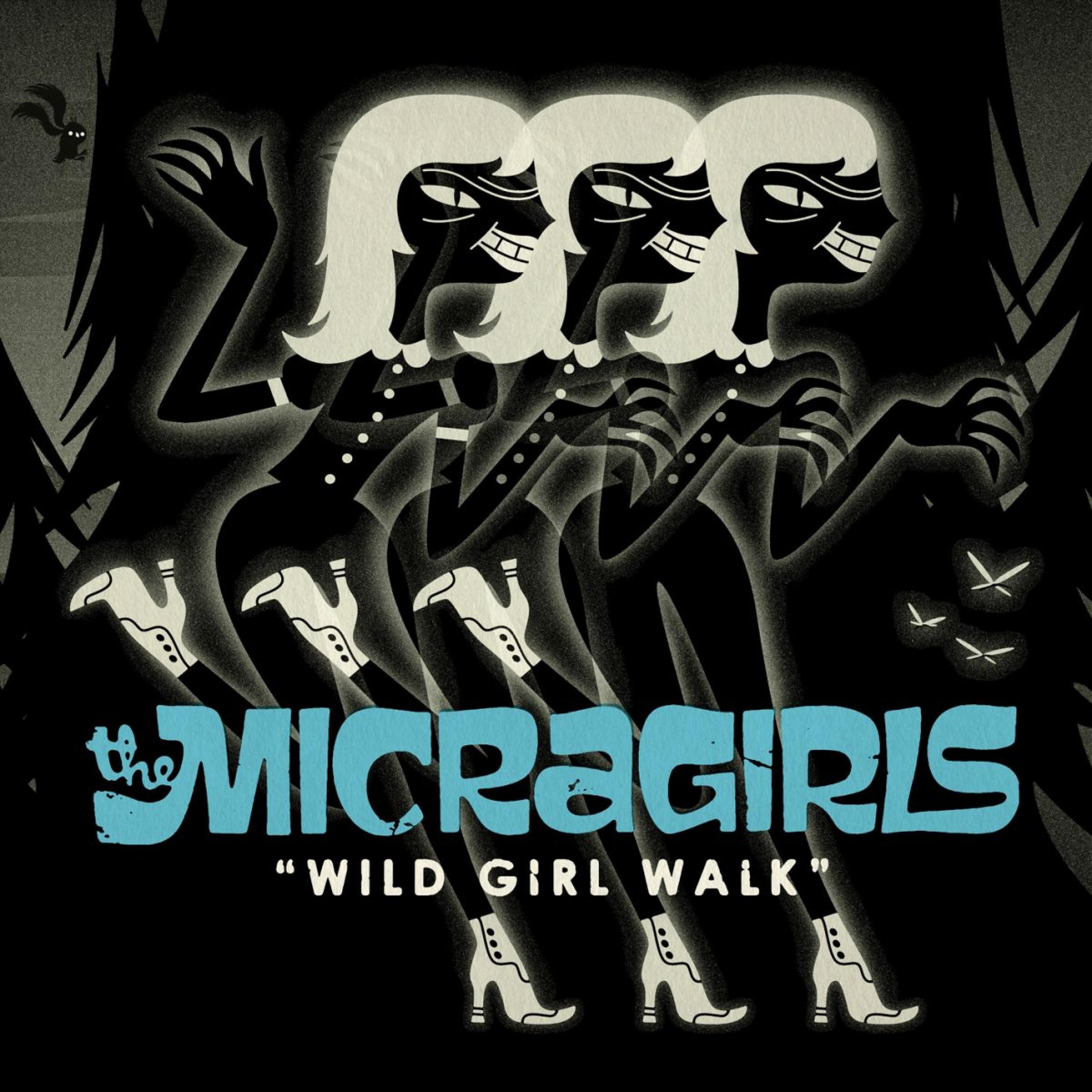 Постер альбома Wild Girl Walk
