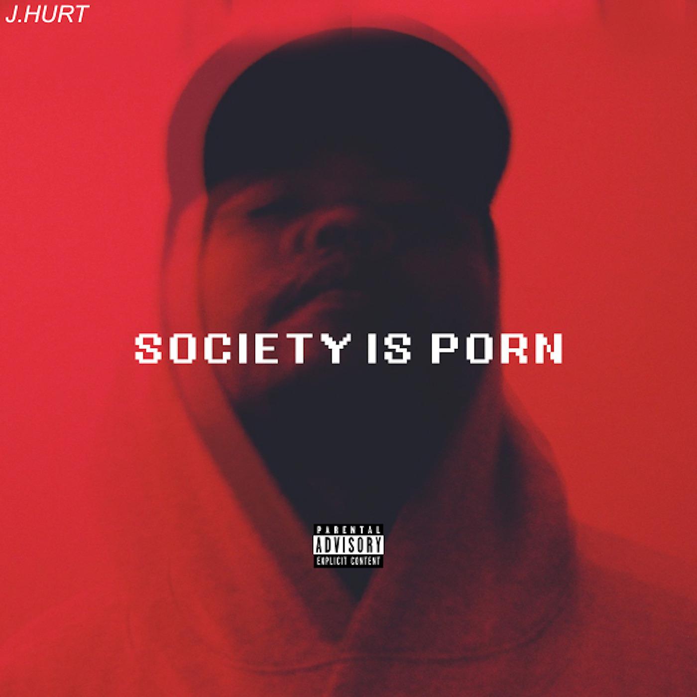 Постер альбома Society Is Porn