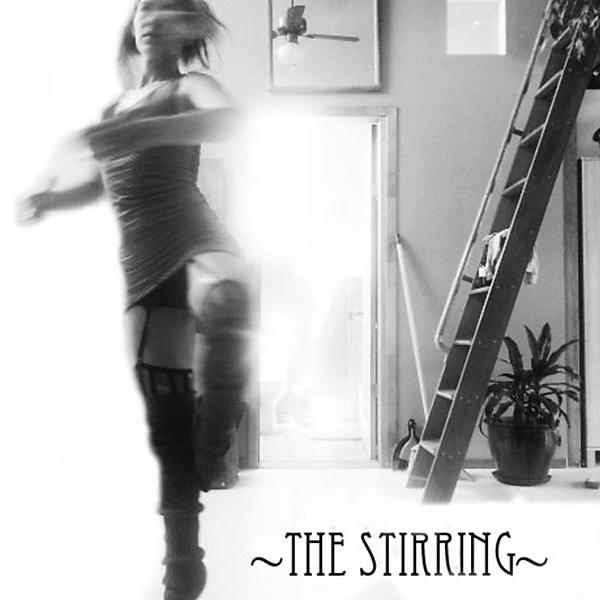Постер альбома The Stirring