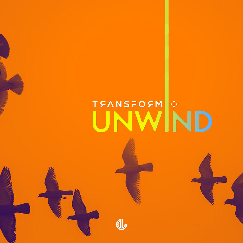 Постер альбома Unwind