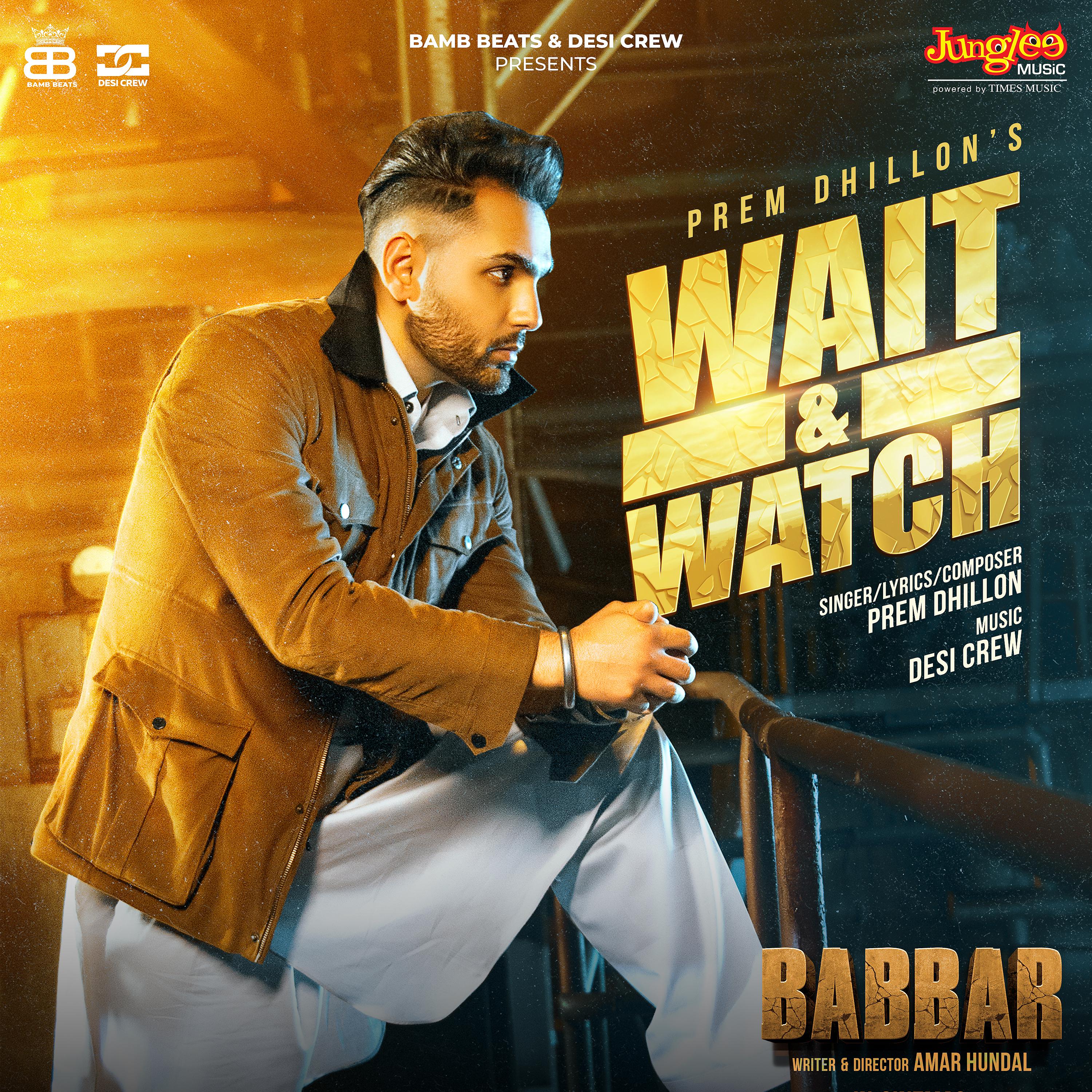 Постер альбома Wait & Watch (From "Babbar")