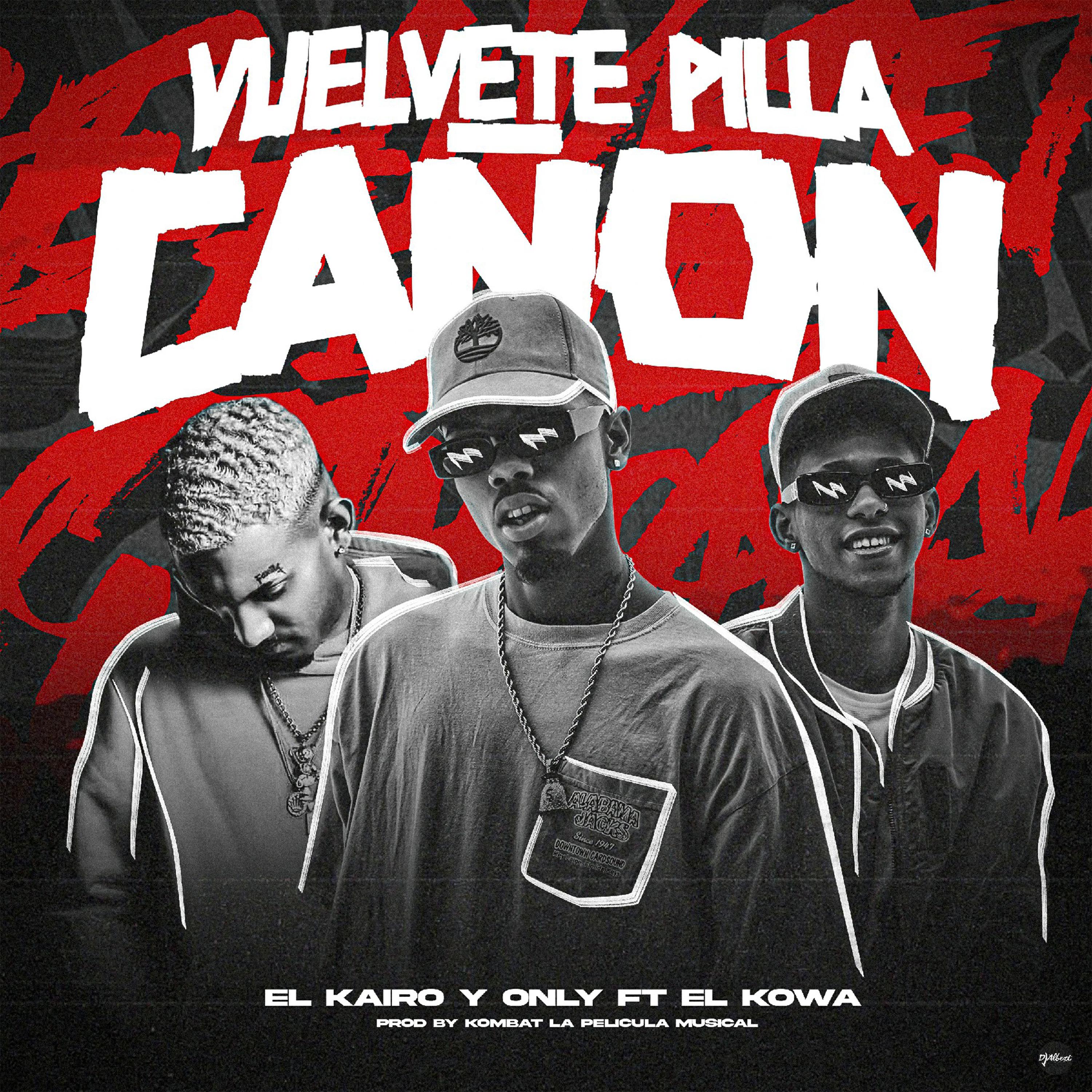 Постер альбома Vuelvete Pilla Cañon