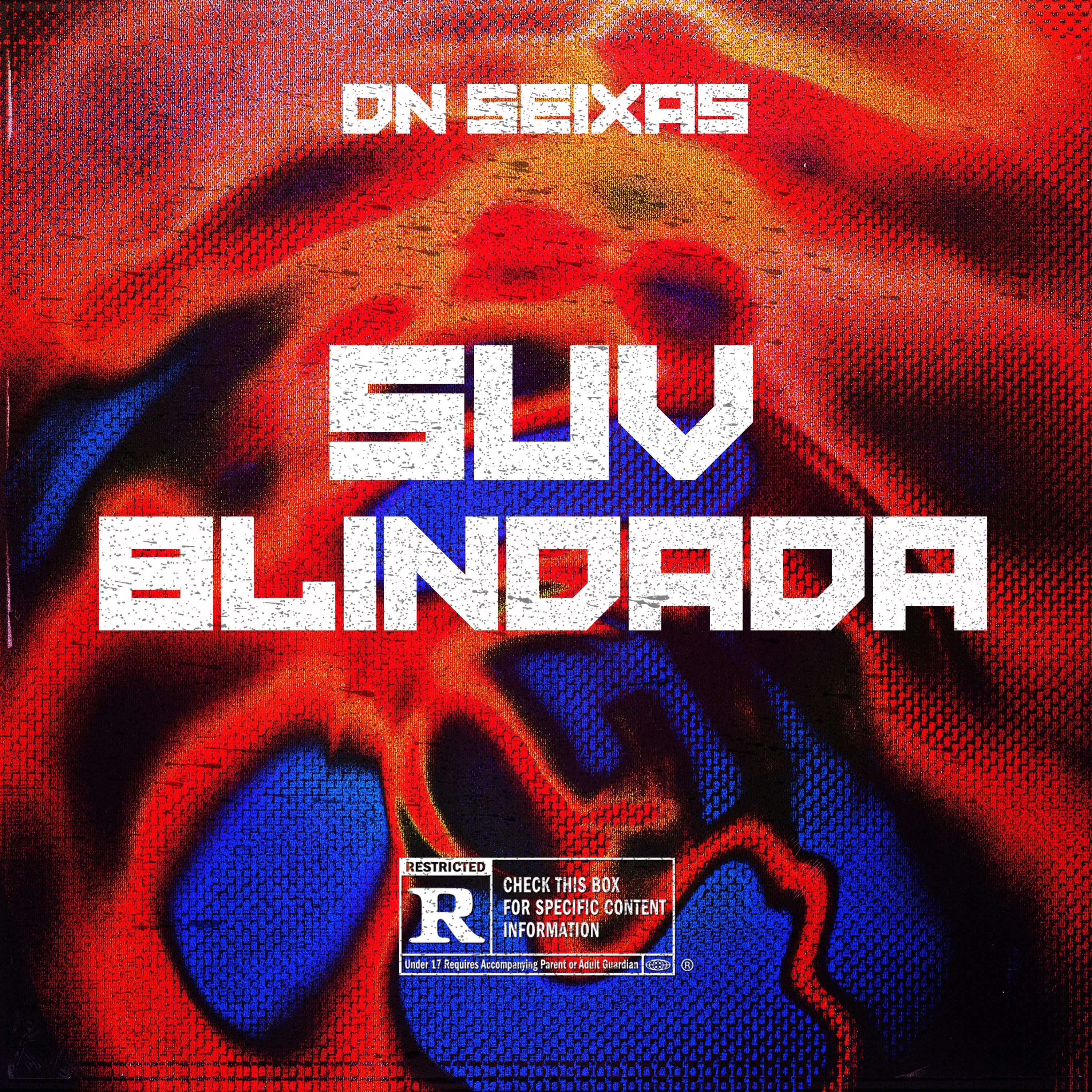 Постер альбома Suv Blindada