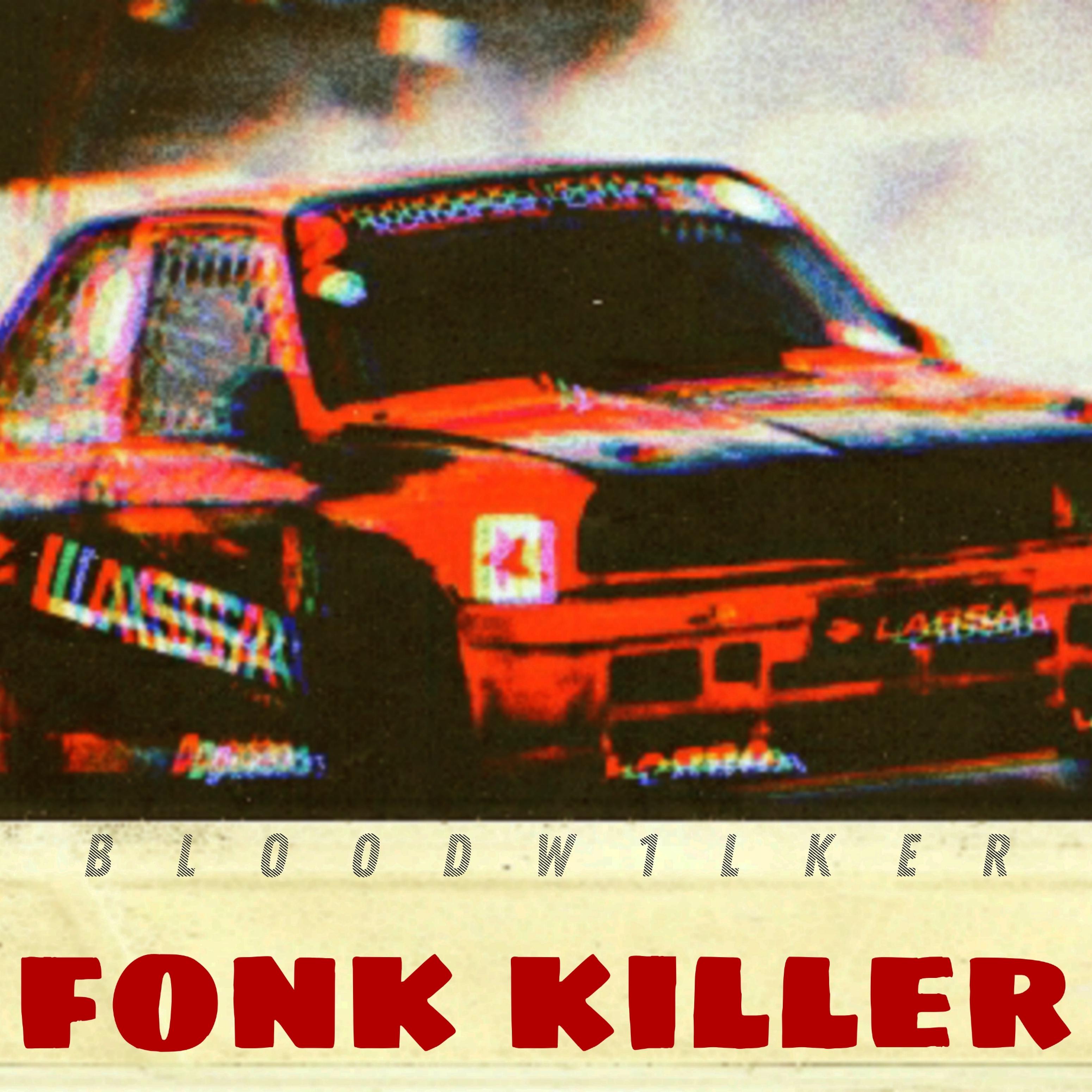 Постер альбома Fonk Killer