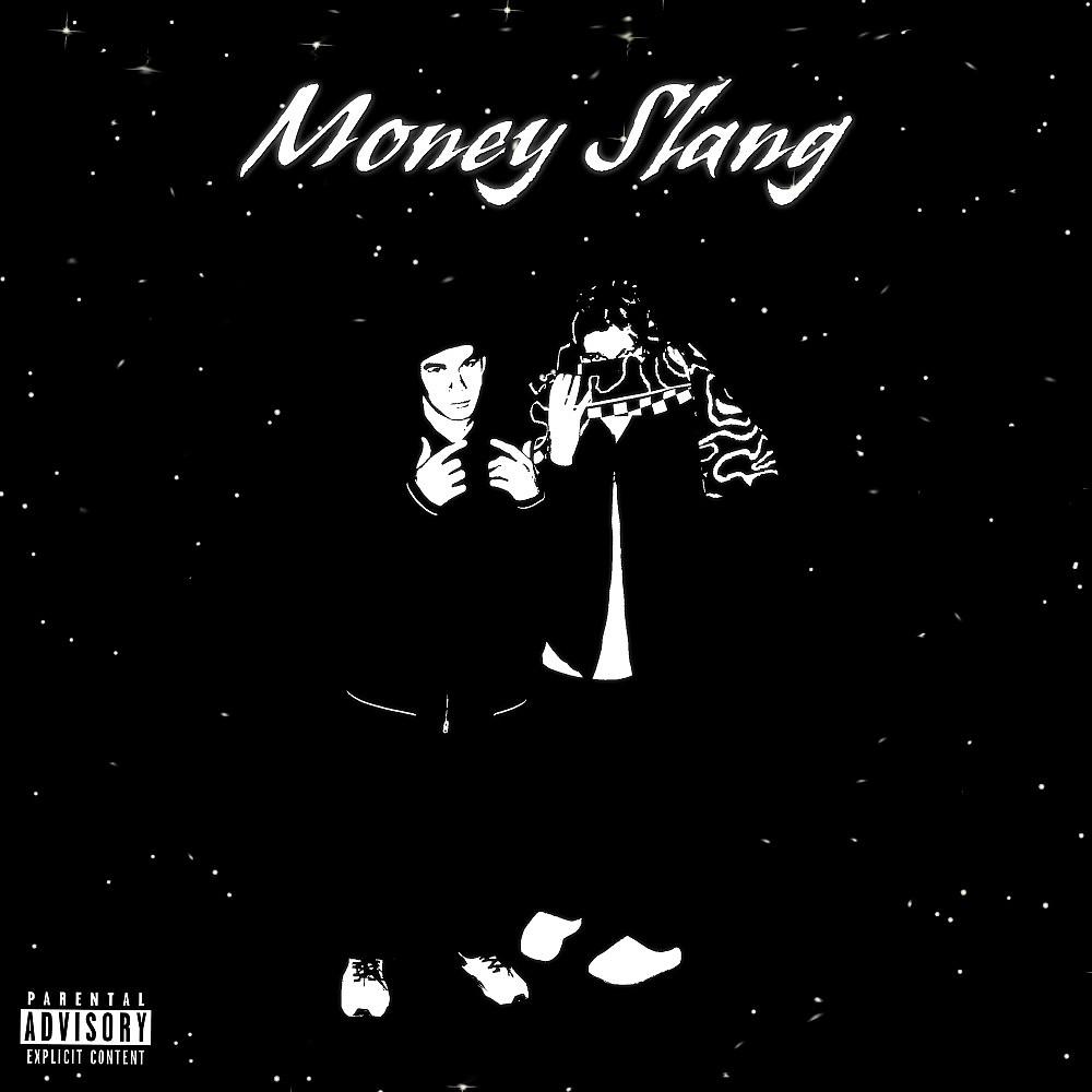 Постер альбома Money Slang