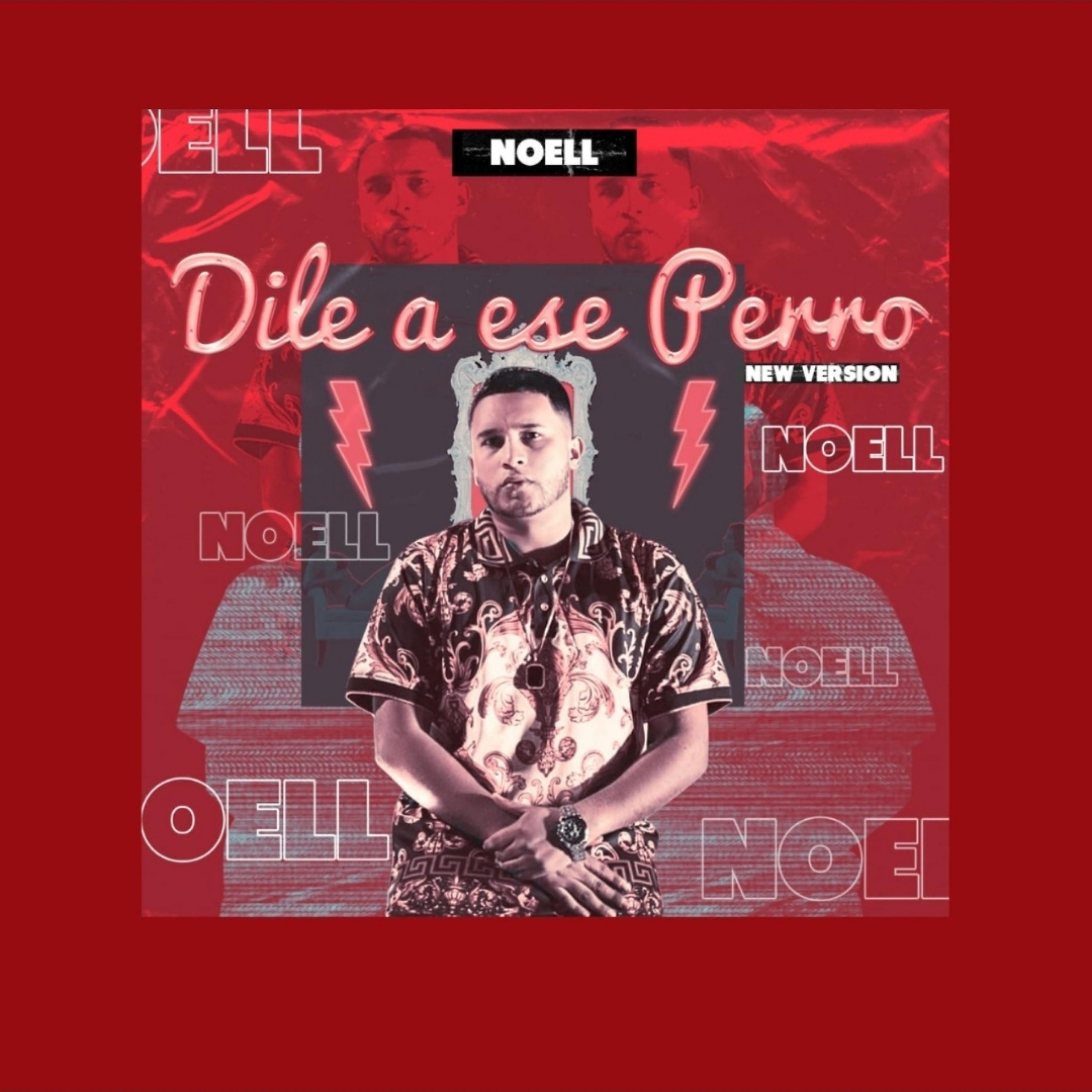 Постер альбома Dile a Ese Perro