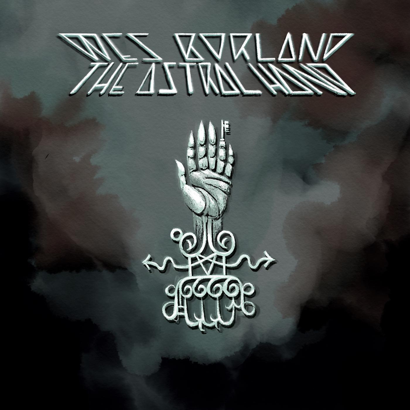Постер альбома The Astral Hand