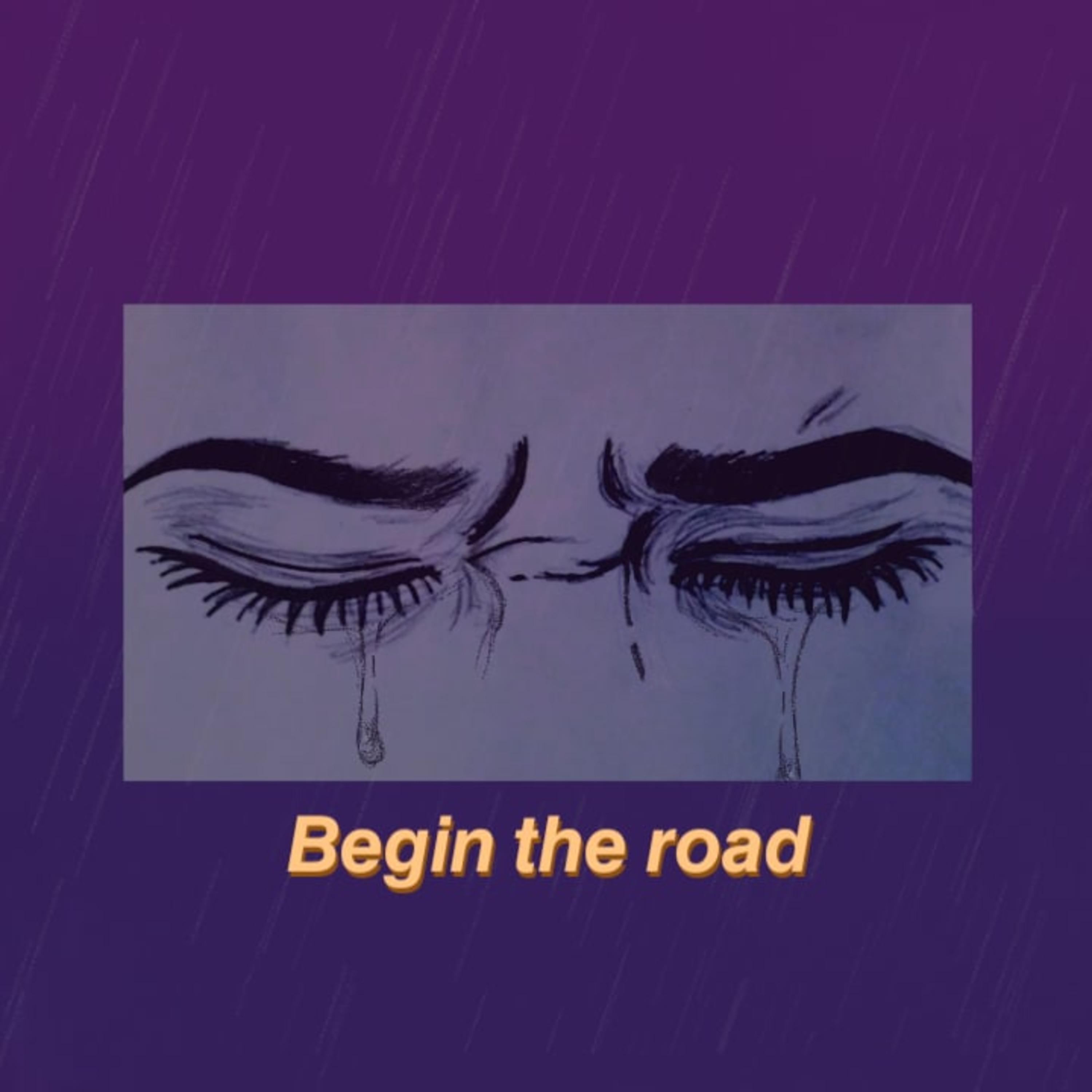 Постер альбома Begin the Road