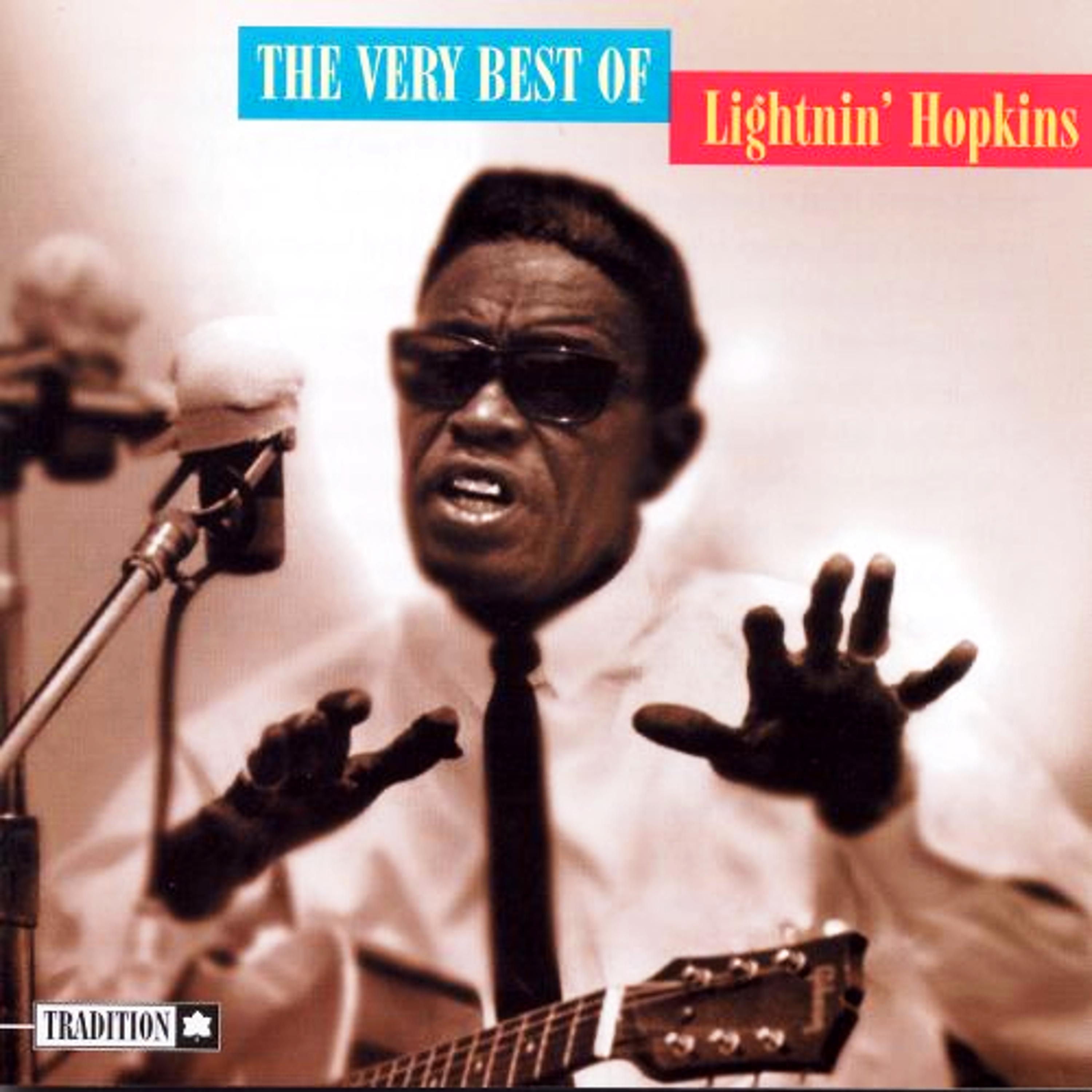 Постер альбома The Very Best of Lightnin' Hopkins (Expanded Edition)