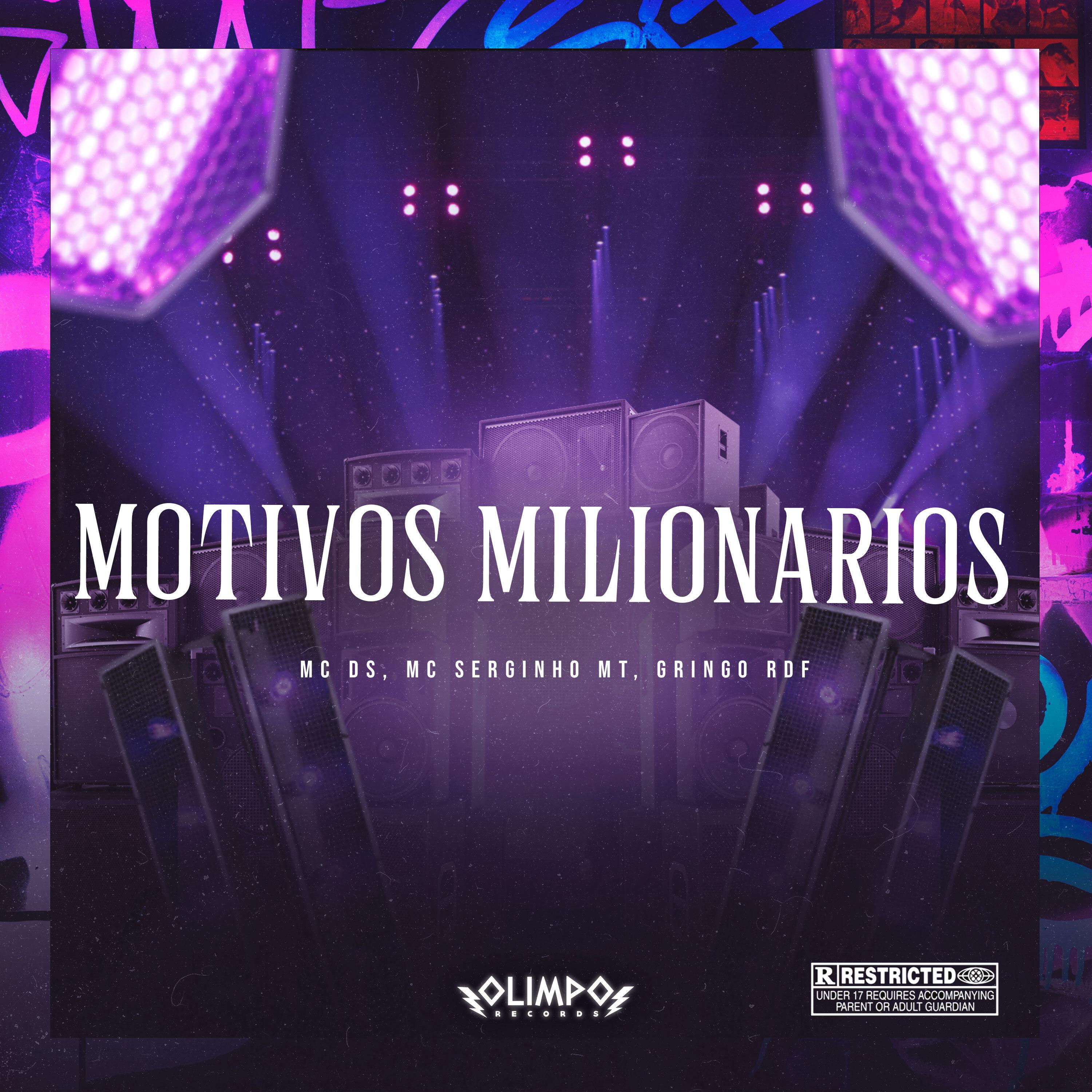 Постер альбома Motivos Milionários