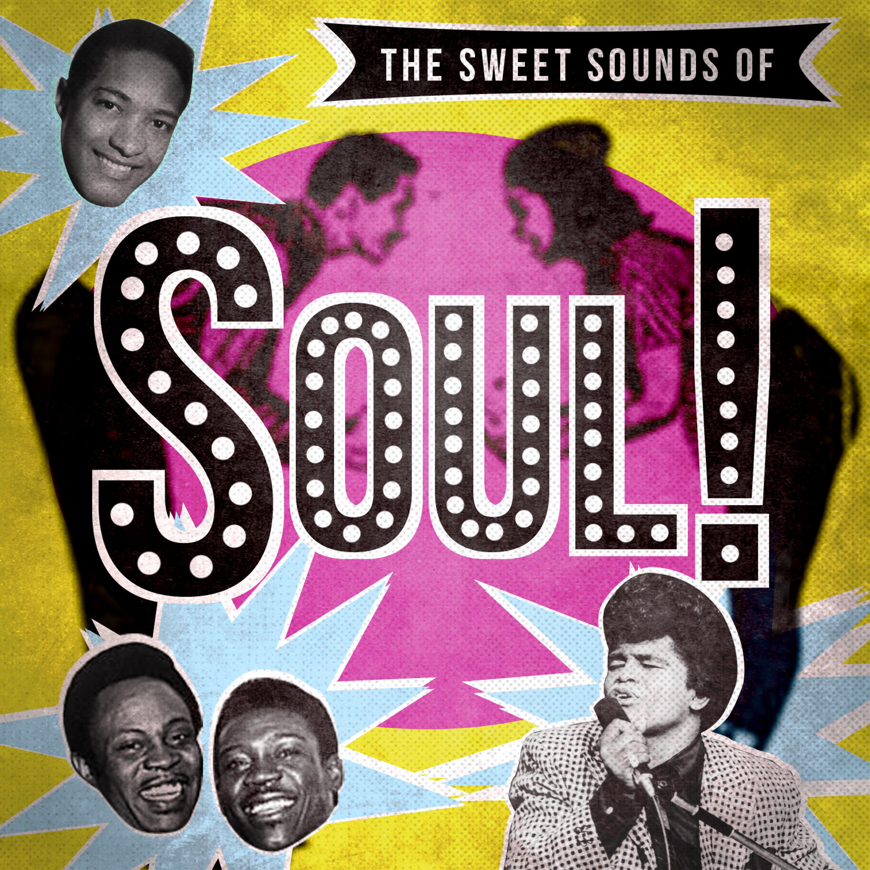Постер альбома The Sweet Sounds of Soul!
