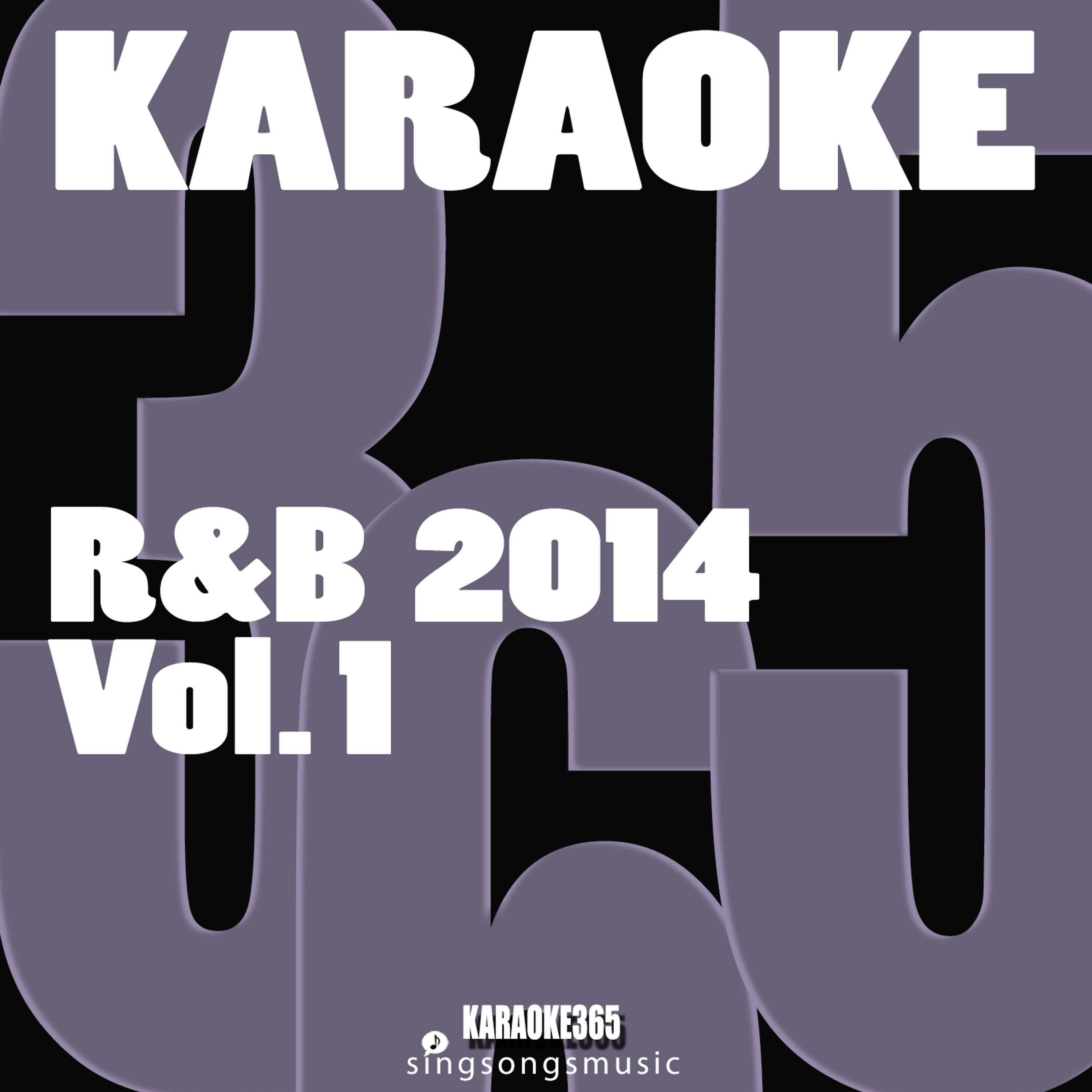 Постер альбома Karaoke R & B 2014, Vol. 1
