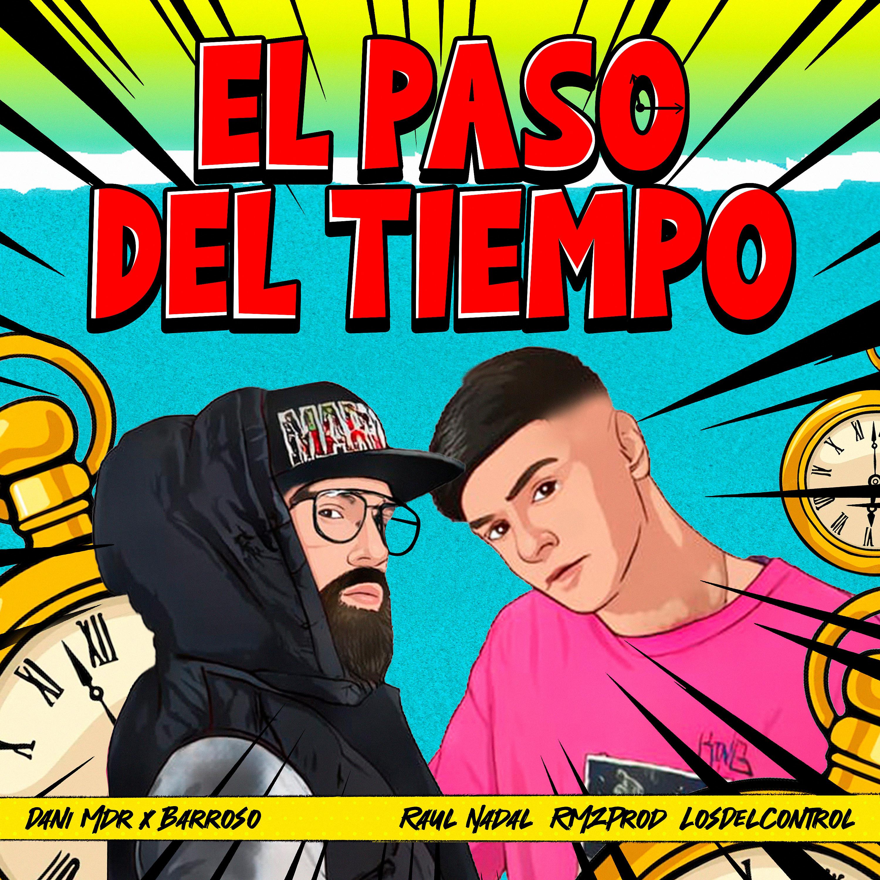 Постер альбома El Paso del Tiempo
