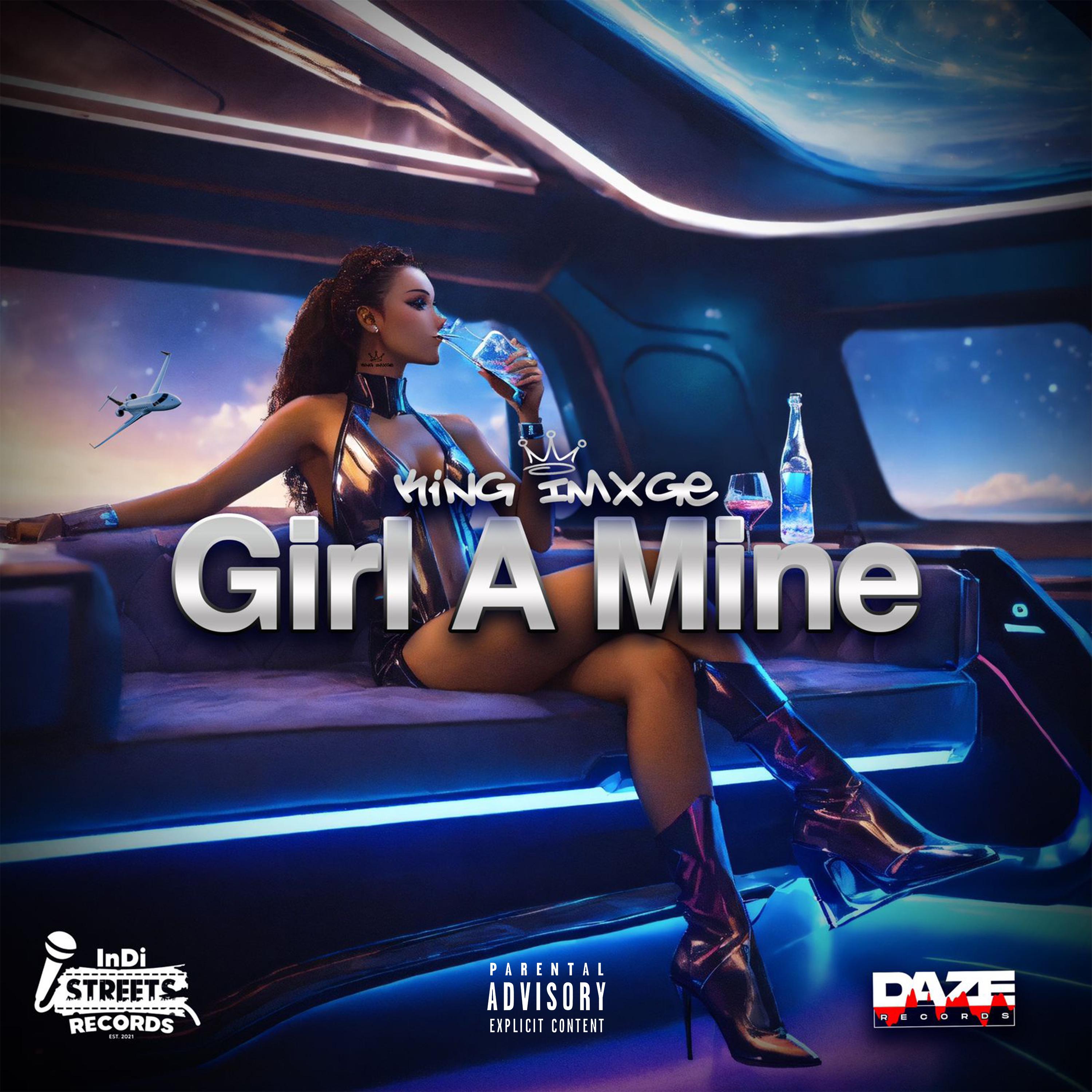 Постер альбома Girl a Mine