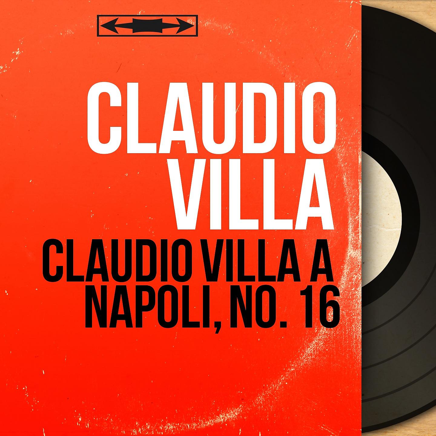 Постер альбома Claudio Villa à Napoli, no. 16