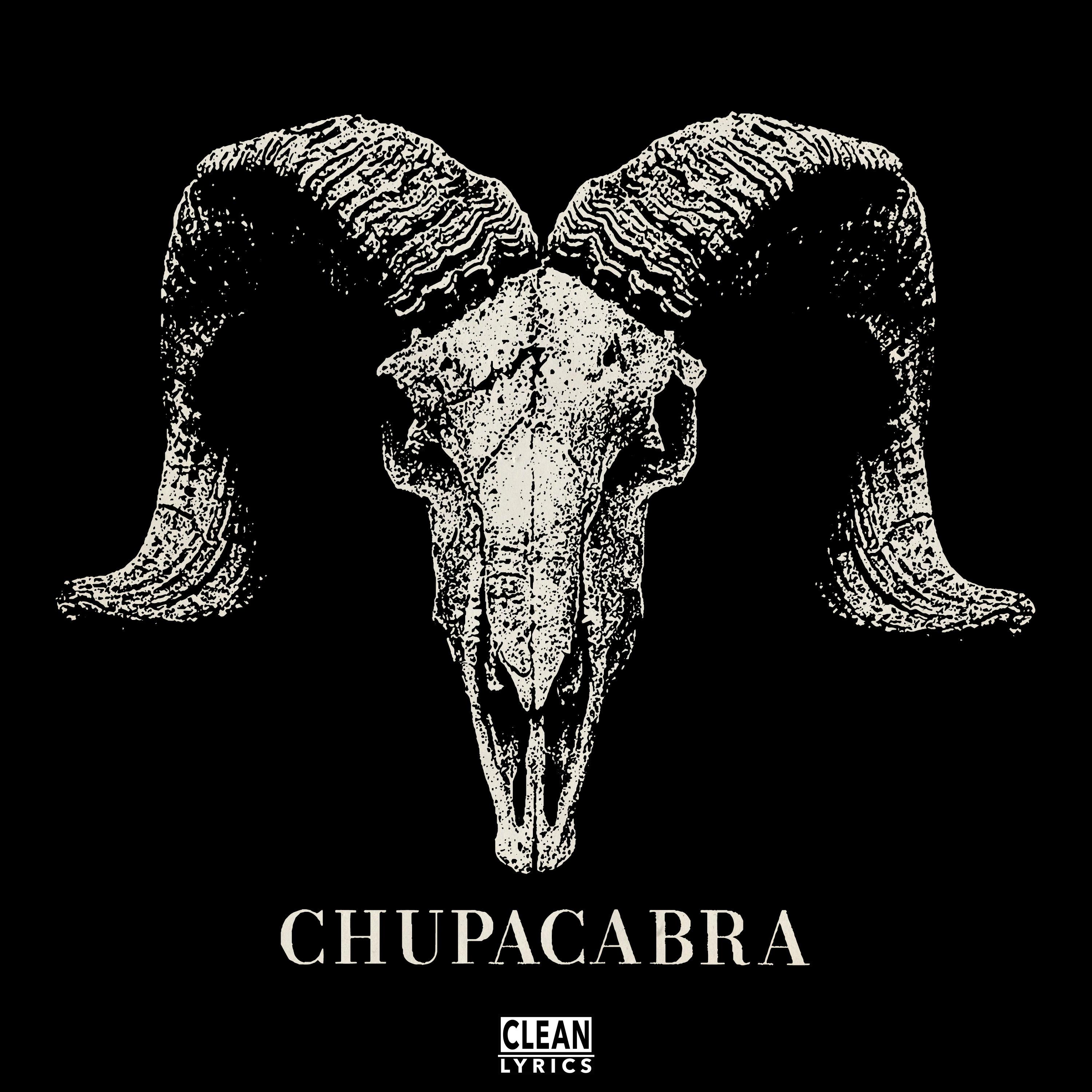 Постер альбома CHUPACABRA