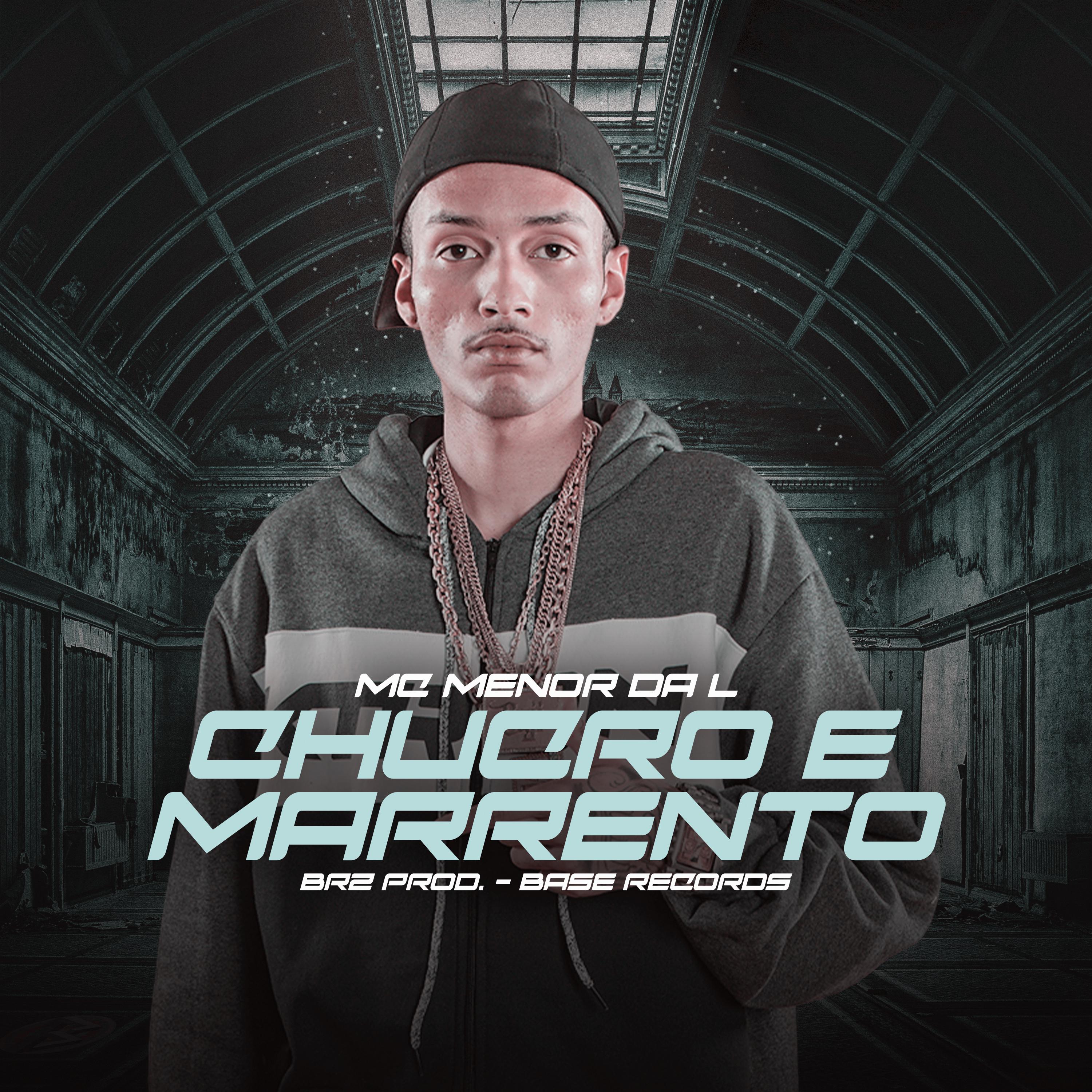 Постер альбома Chucro e Marrento