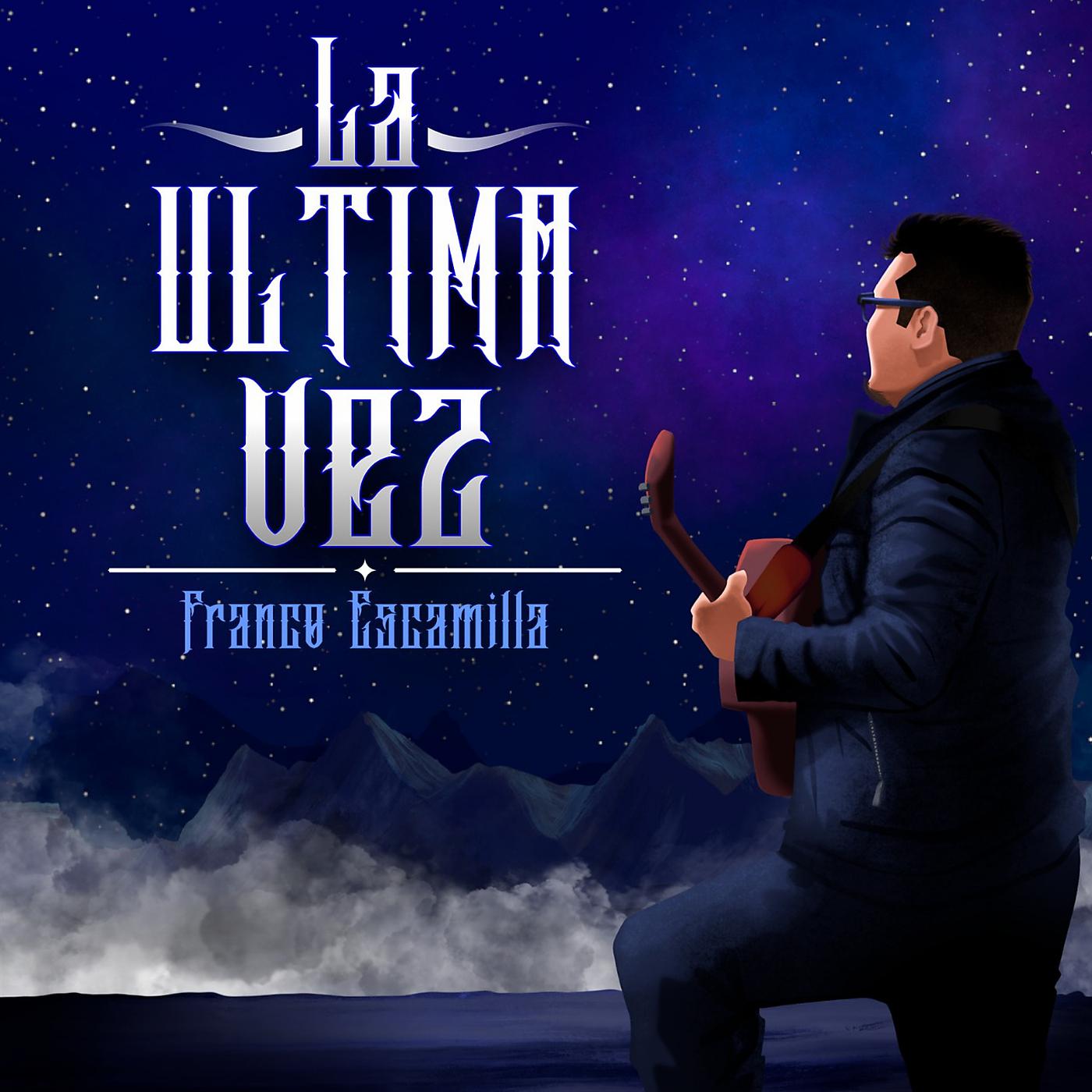 Постер альбома La Ultima Vez