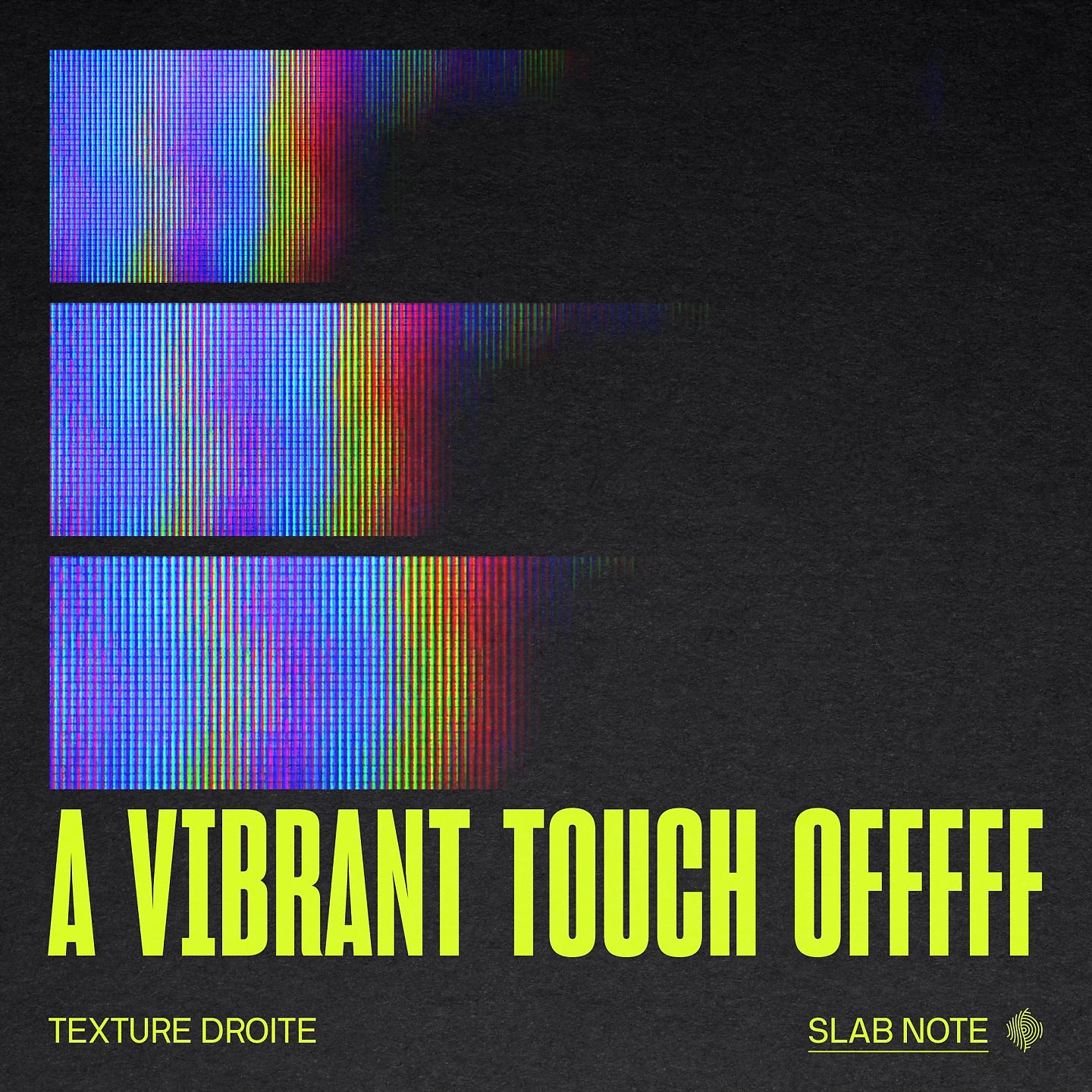 Постер альбома A Vibrant Touch Offfff