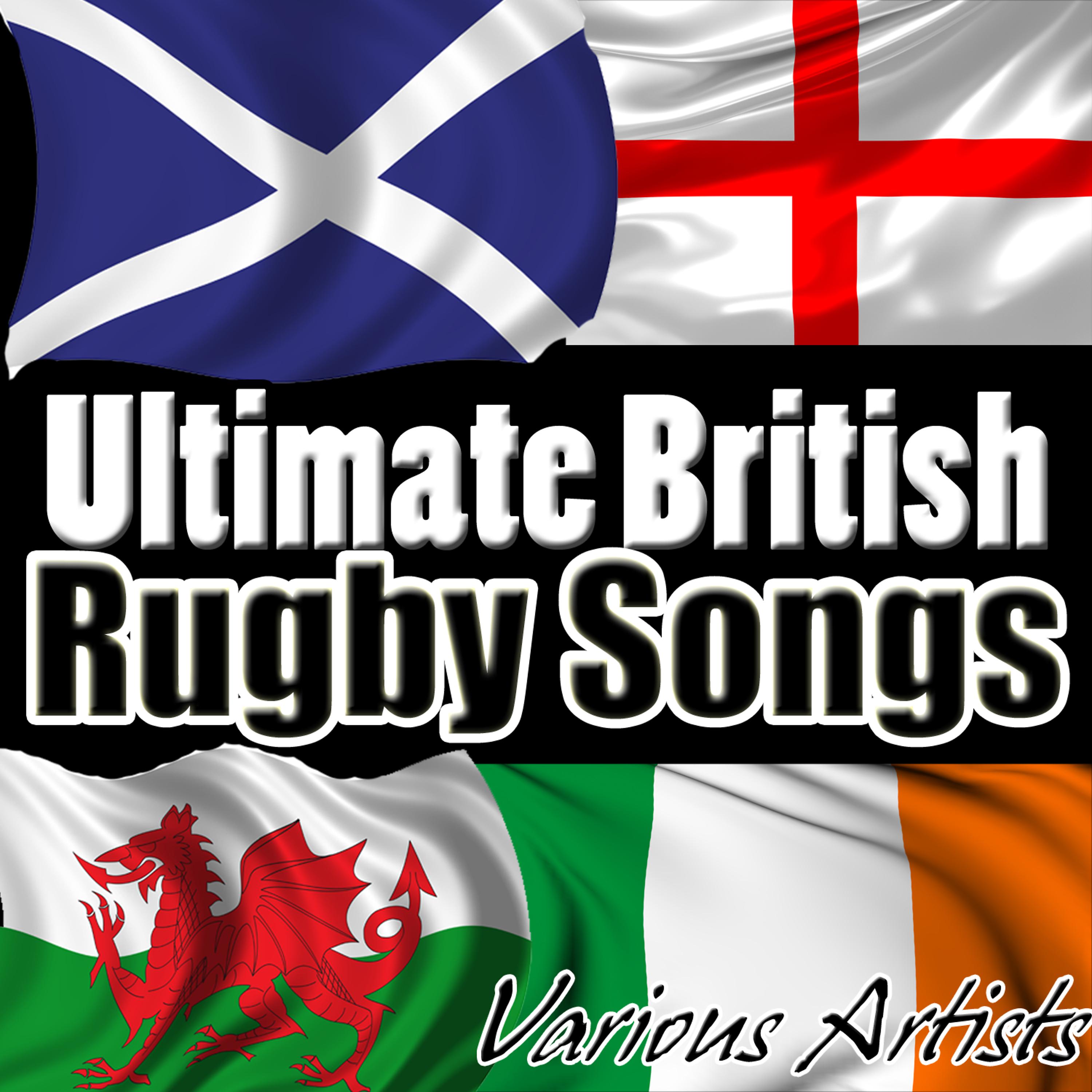 Постер альбома Ultimate British Rugby Songs