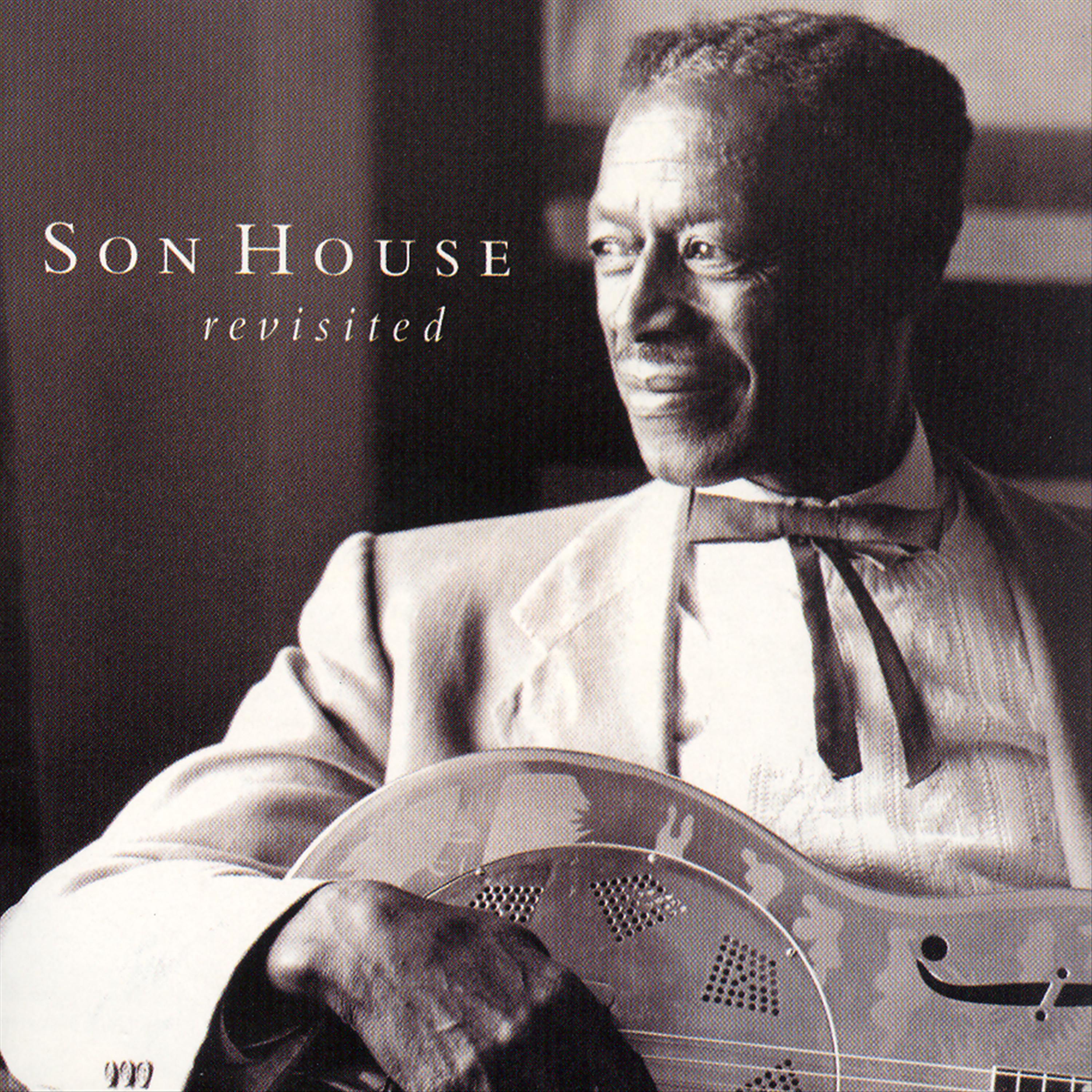 Постер альбома Son House Revisited Vol. 1