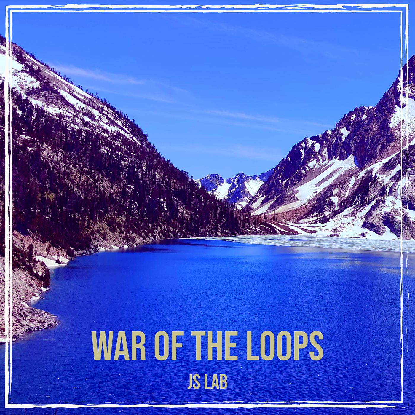 Постер альбома War of the Loops