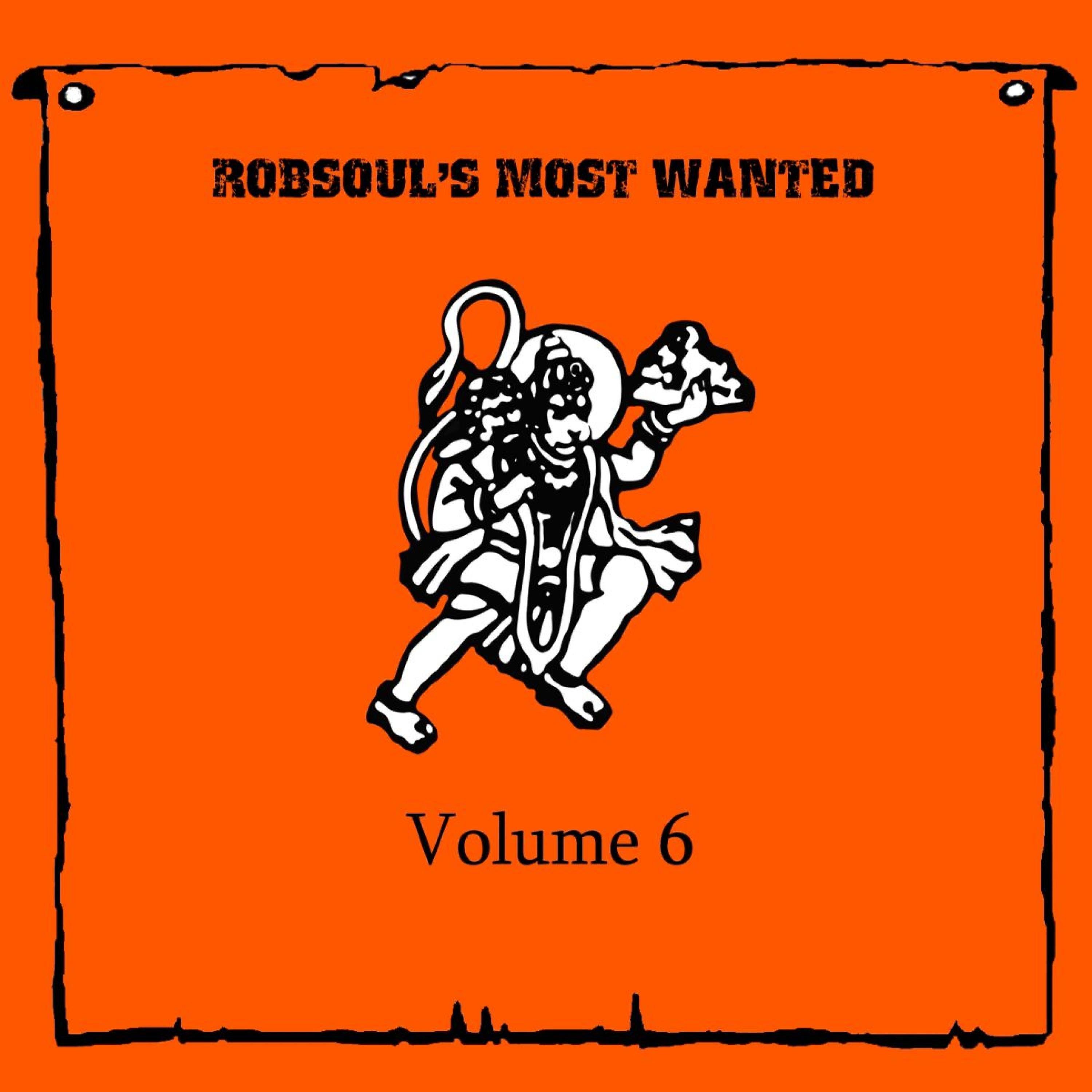 Постер альбома Robsoul's Most Wanted, Vol.6