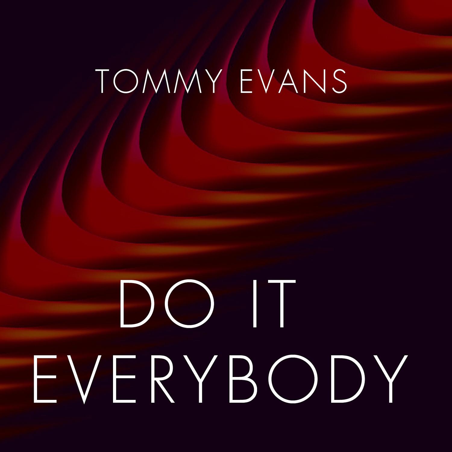 Постер альбома Do It Everybody