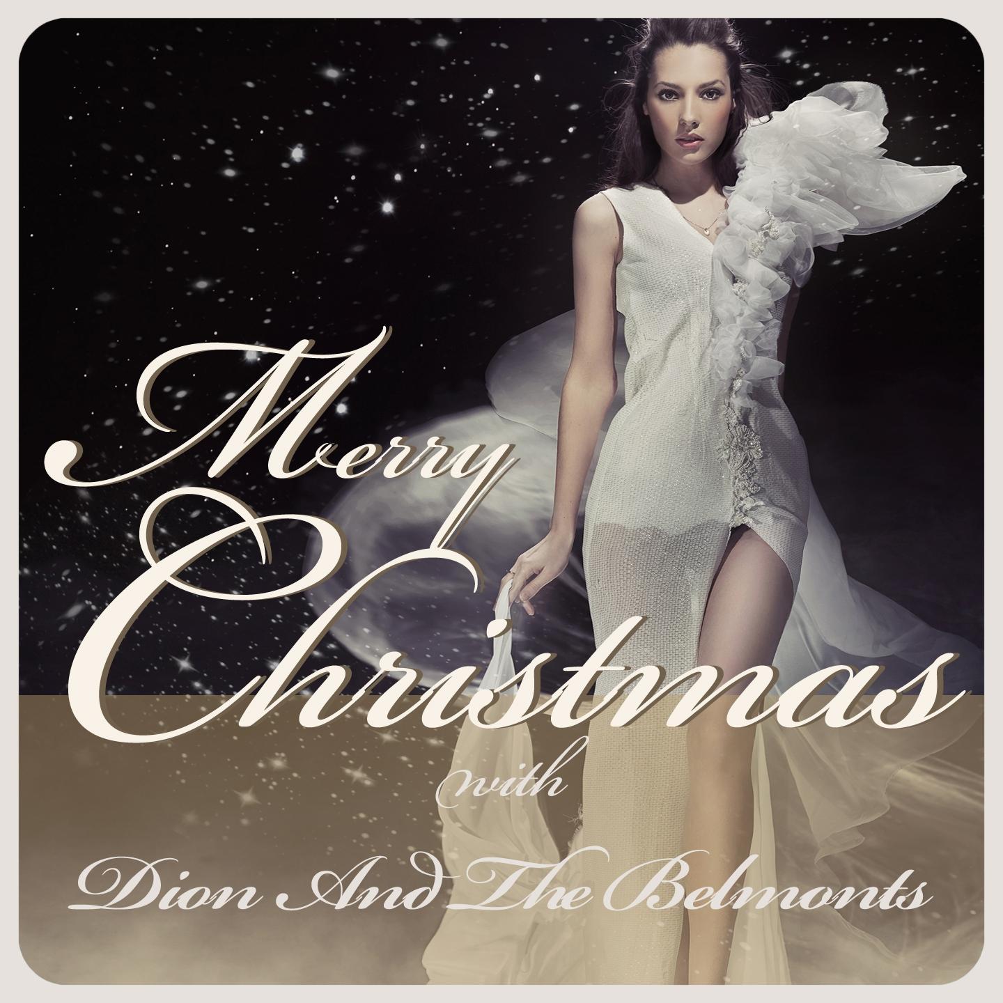 Постер альбома Merry Christmas With Dion and the Belmonts