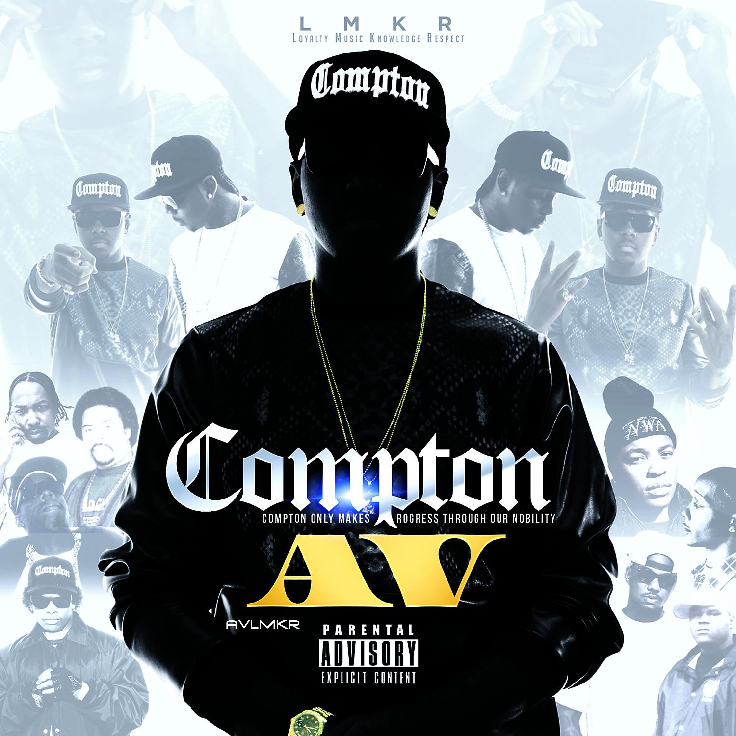 Постер альбома C.O.M.P.T.O.N. (Compton Only Makes Progress Through Our Nobility)