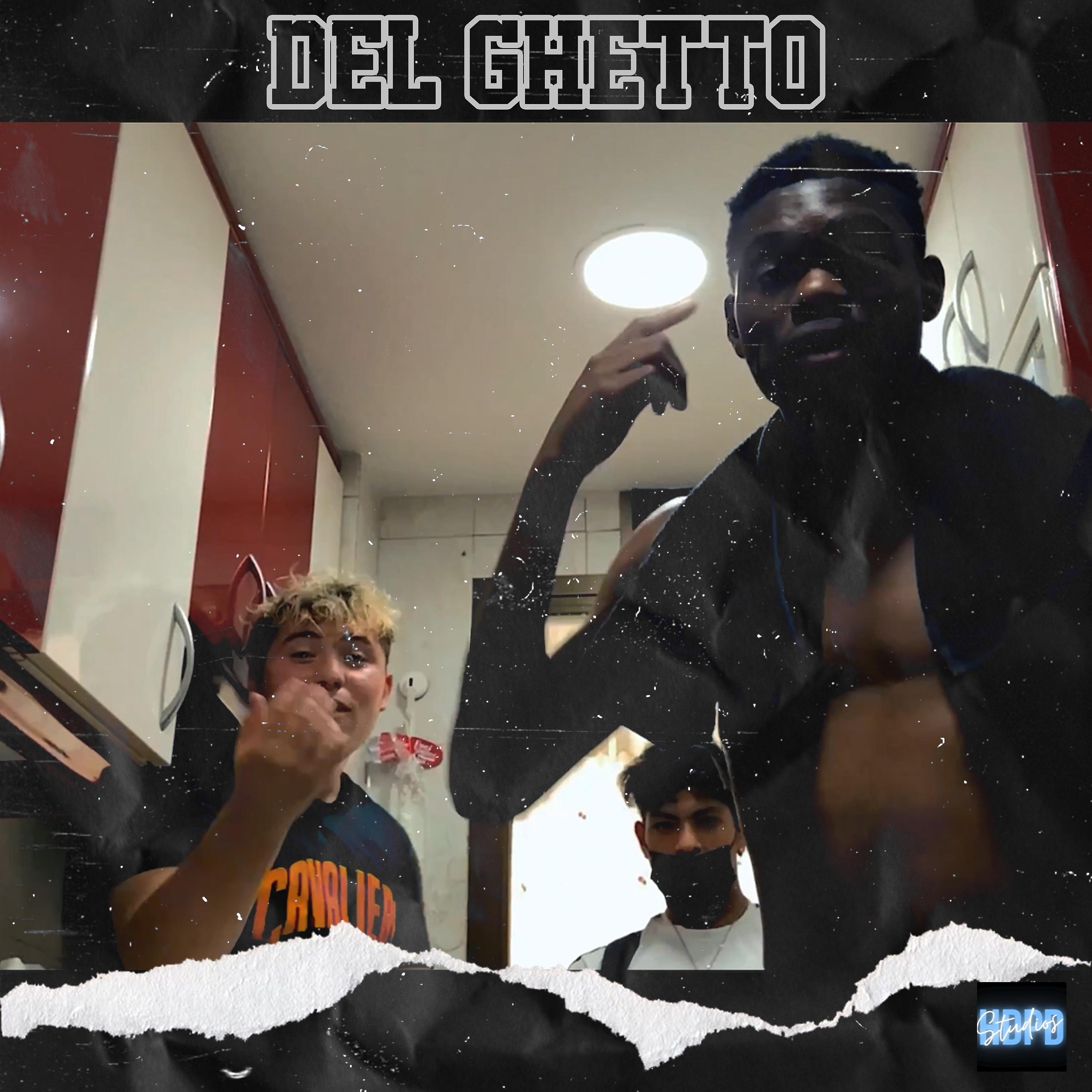 Постер альбома Del Ghetto