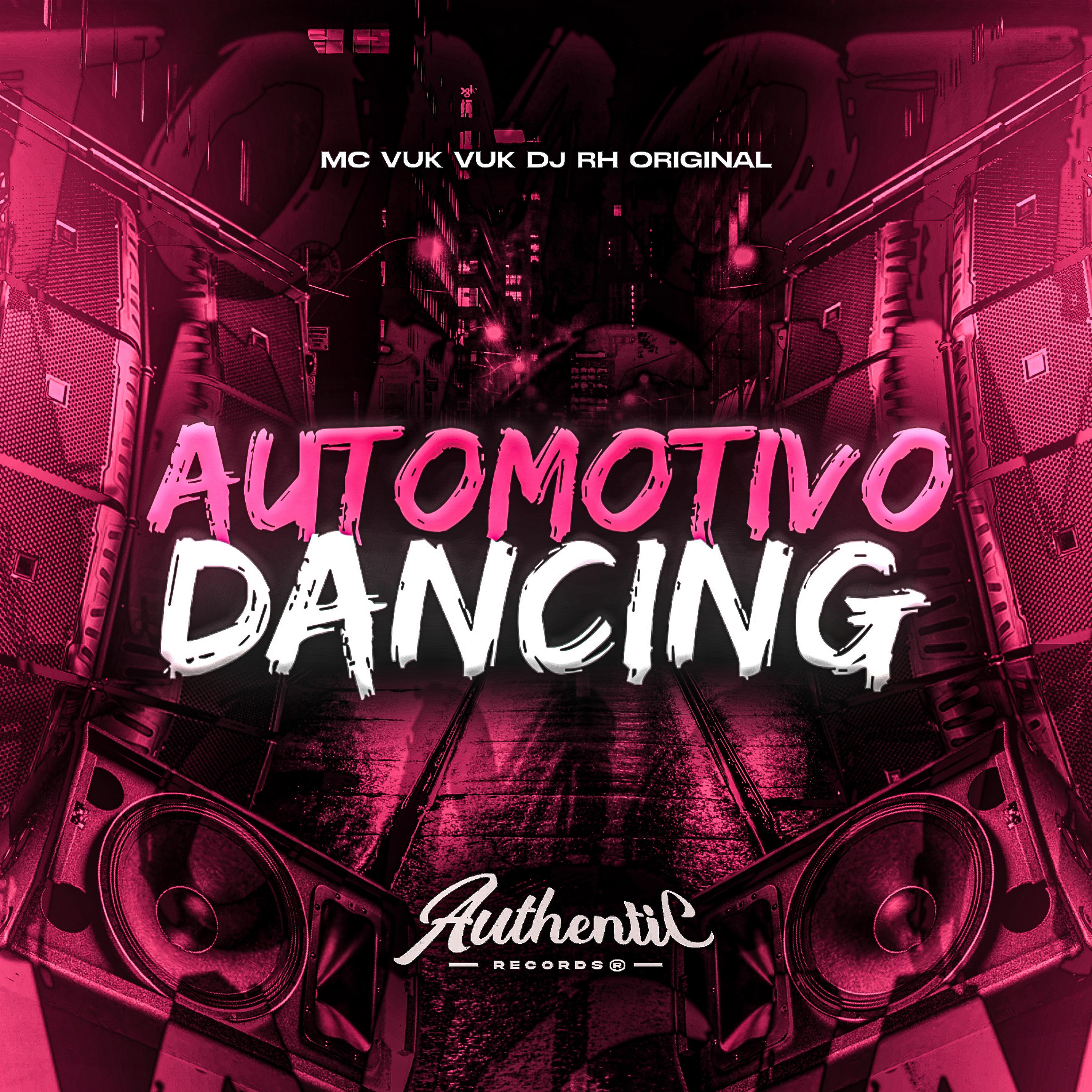 Постер альбома Automotivo Dancing