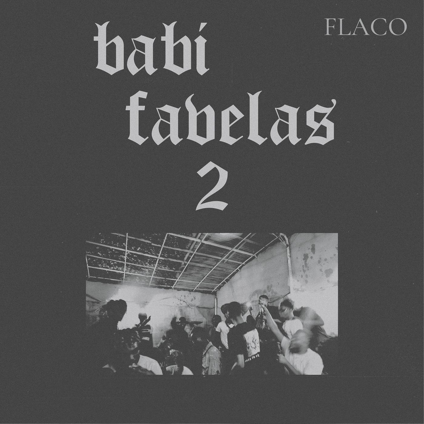 Постер альбома Babi Favelas 2
