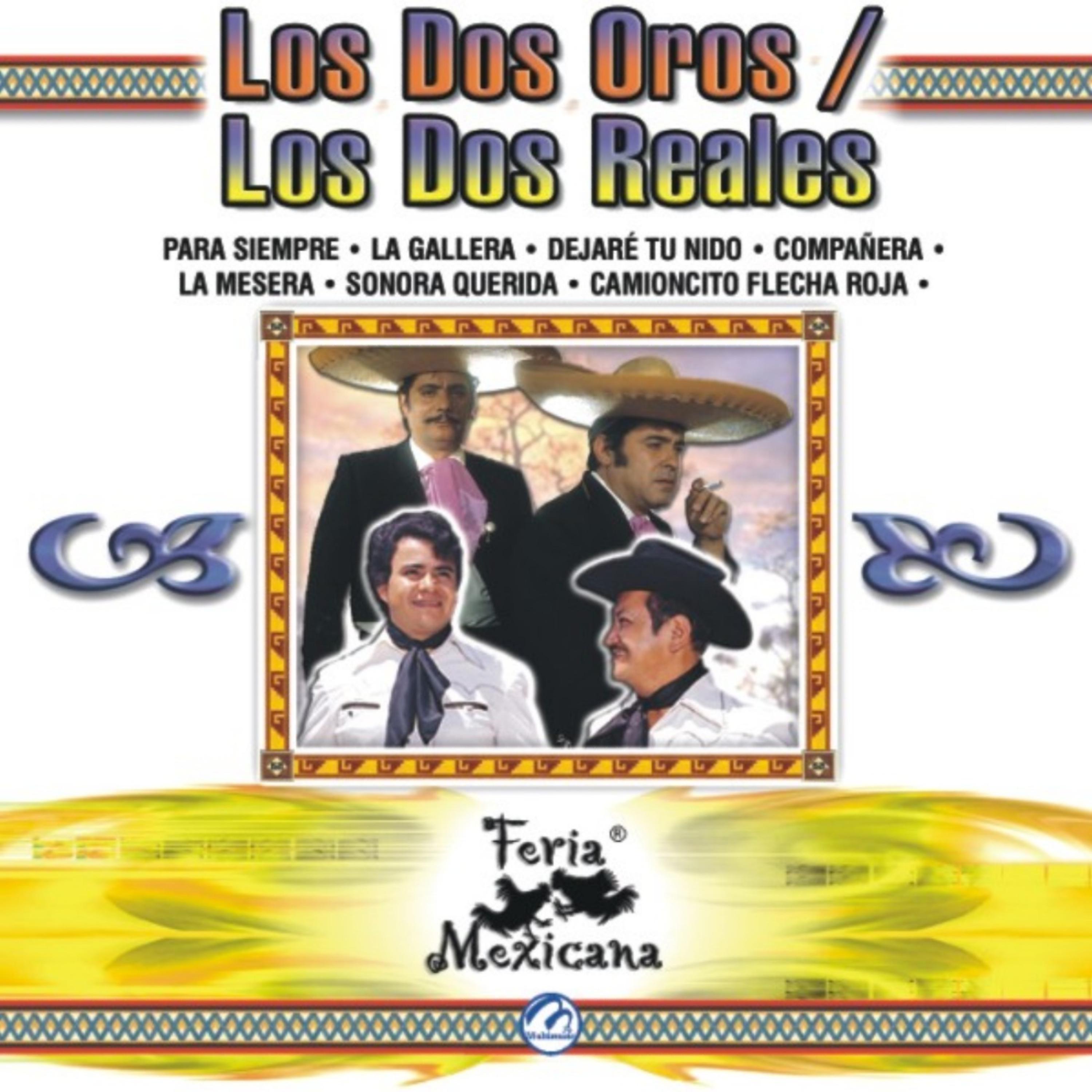 Постер альбома Los Dos Oros / Los Dos Reales - Feria Mexicana