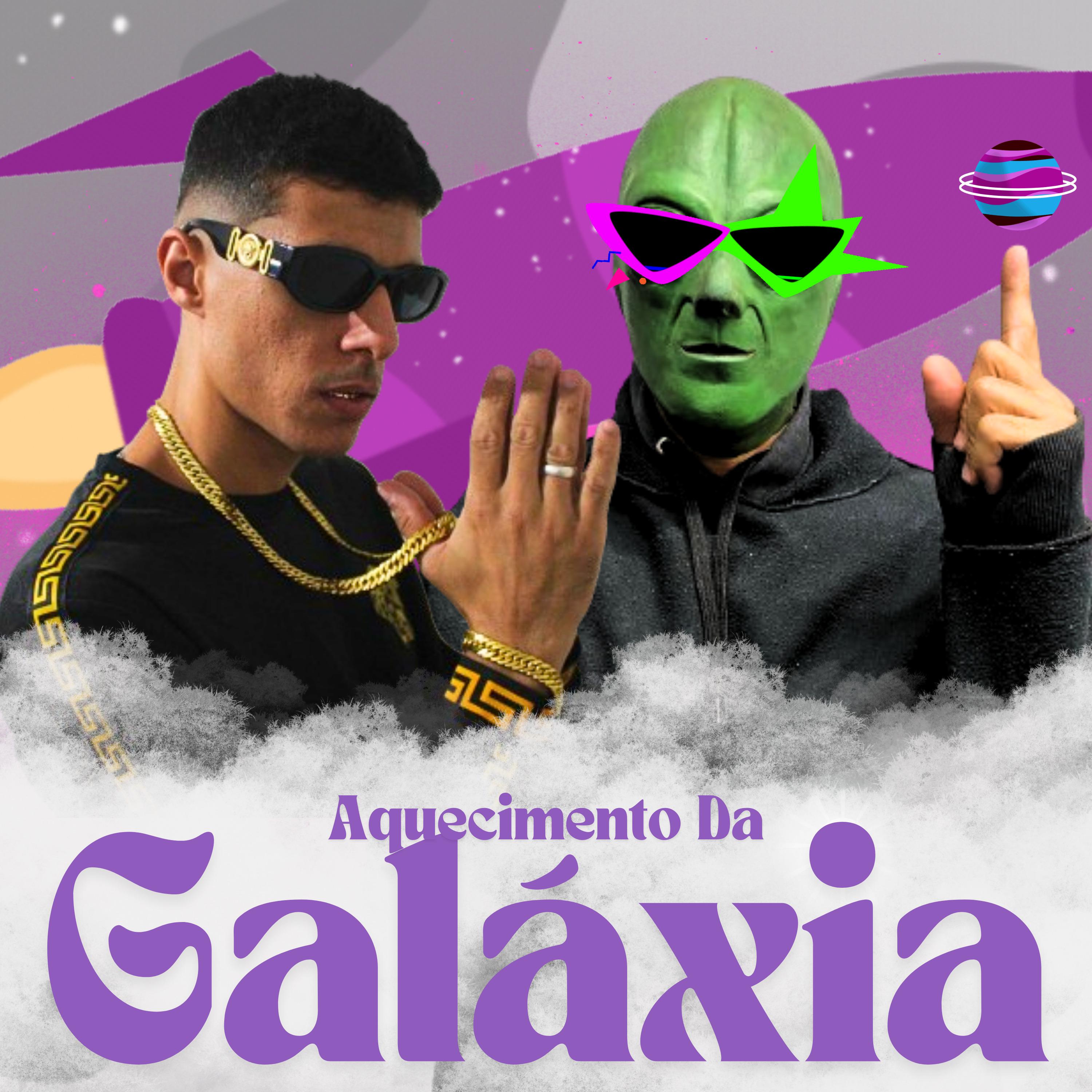 Постер альбома Aquecimento da Galáxia